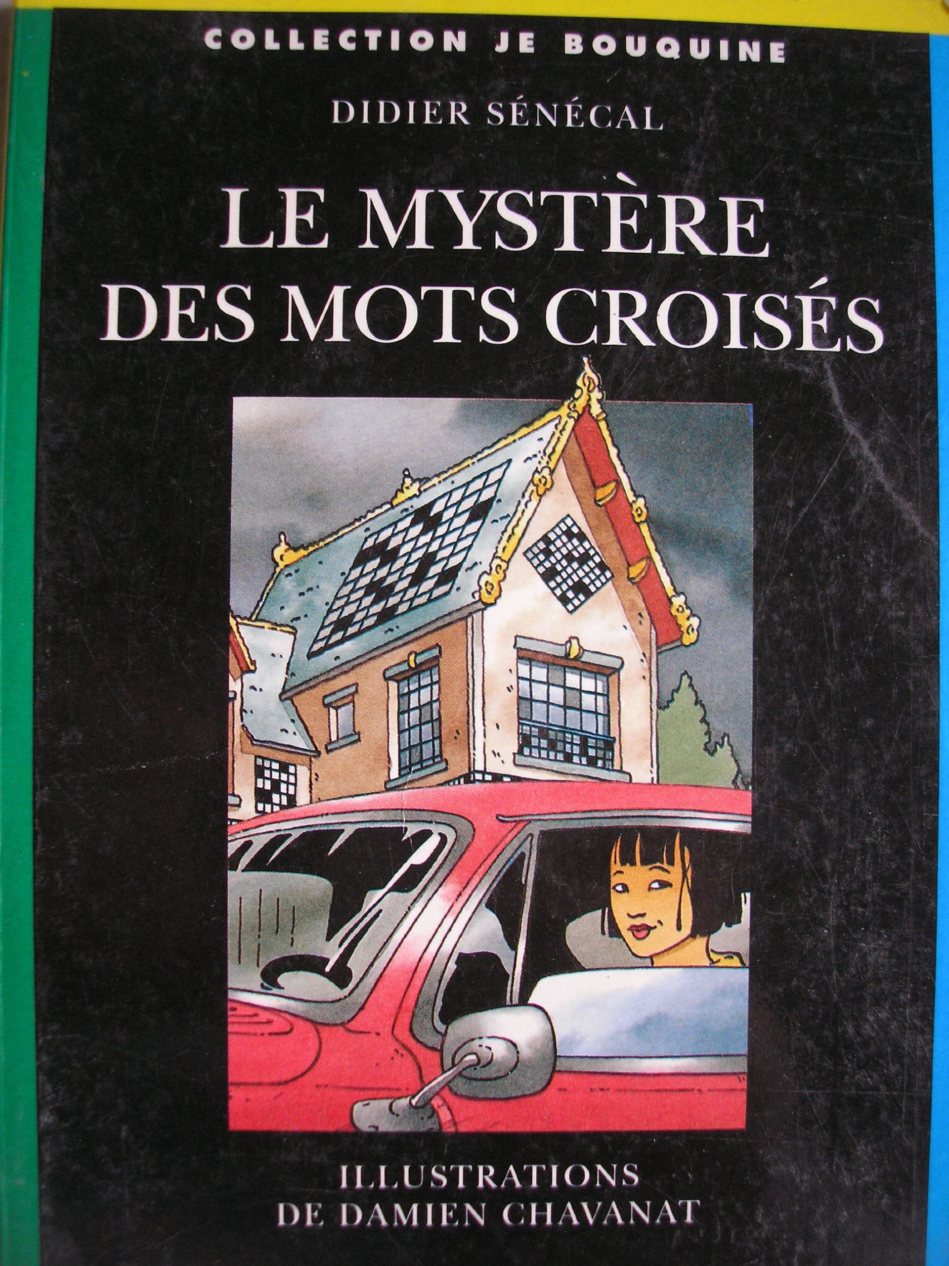 LE MYSTERE DES MOTS CROISES.: 2ème édition 9782227723290