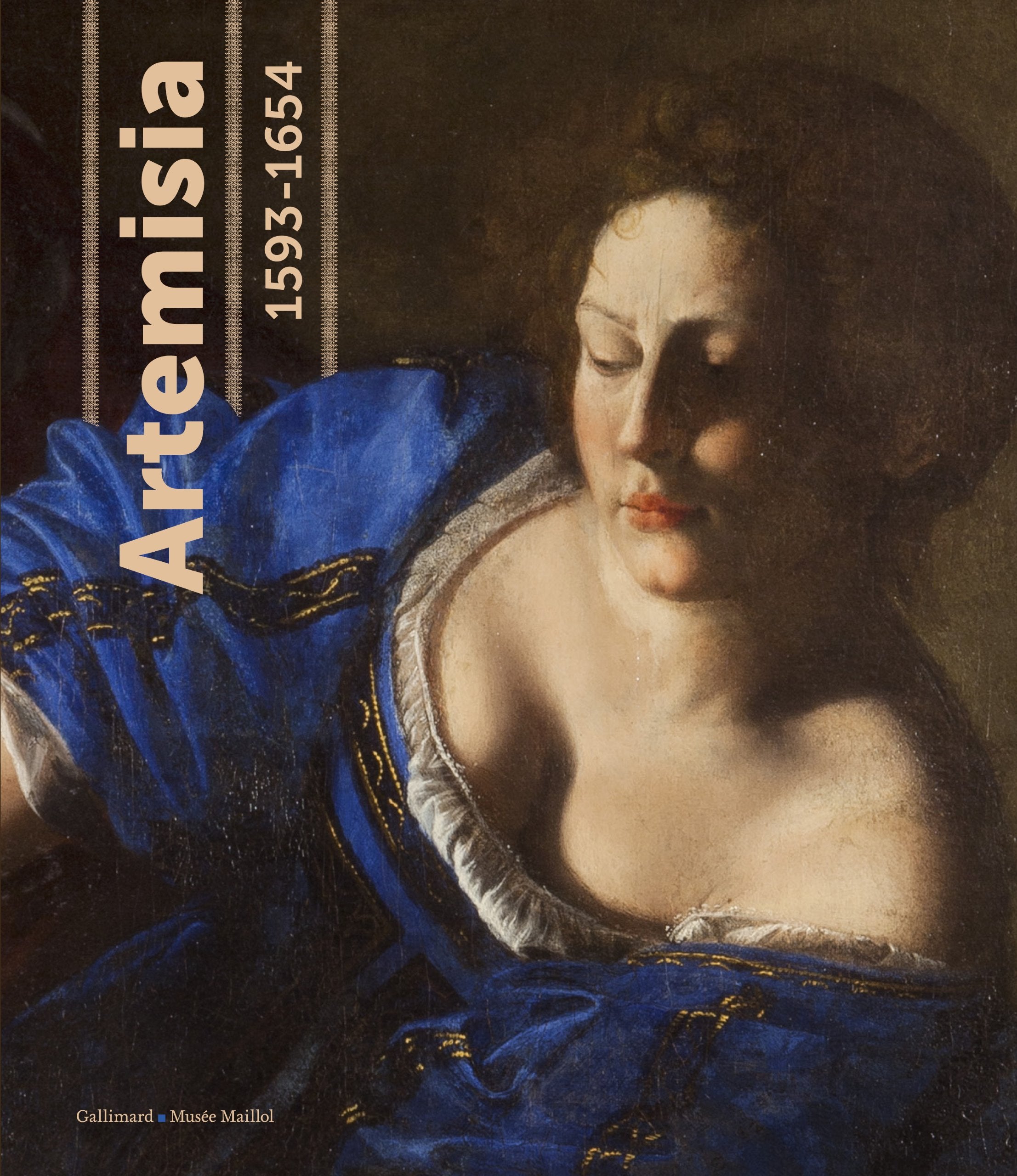 Artemisia (1593-1654): Pouvoir, gloire et passions d'une femme peintre 9782070136803