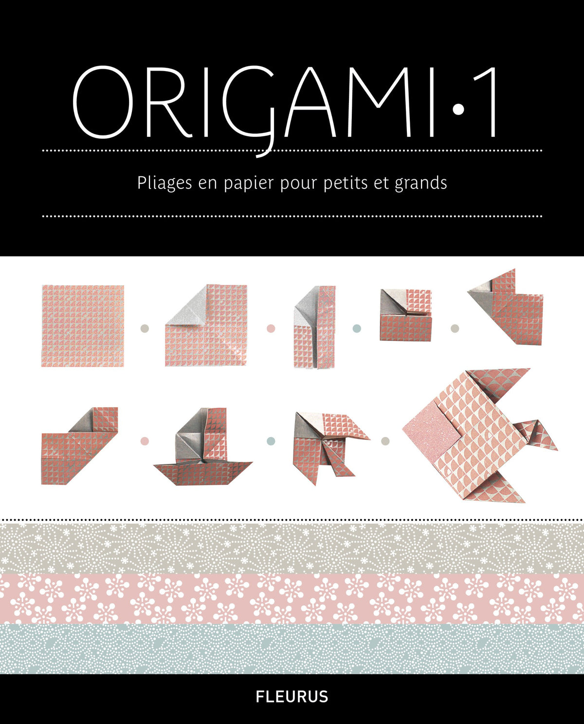 ORIGAMI 1: Pliages en papier pour petits et grands 9782215110545