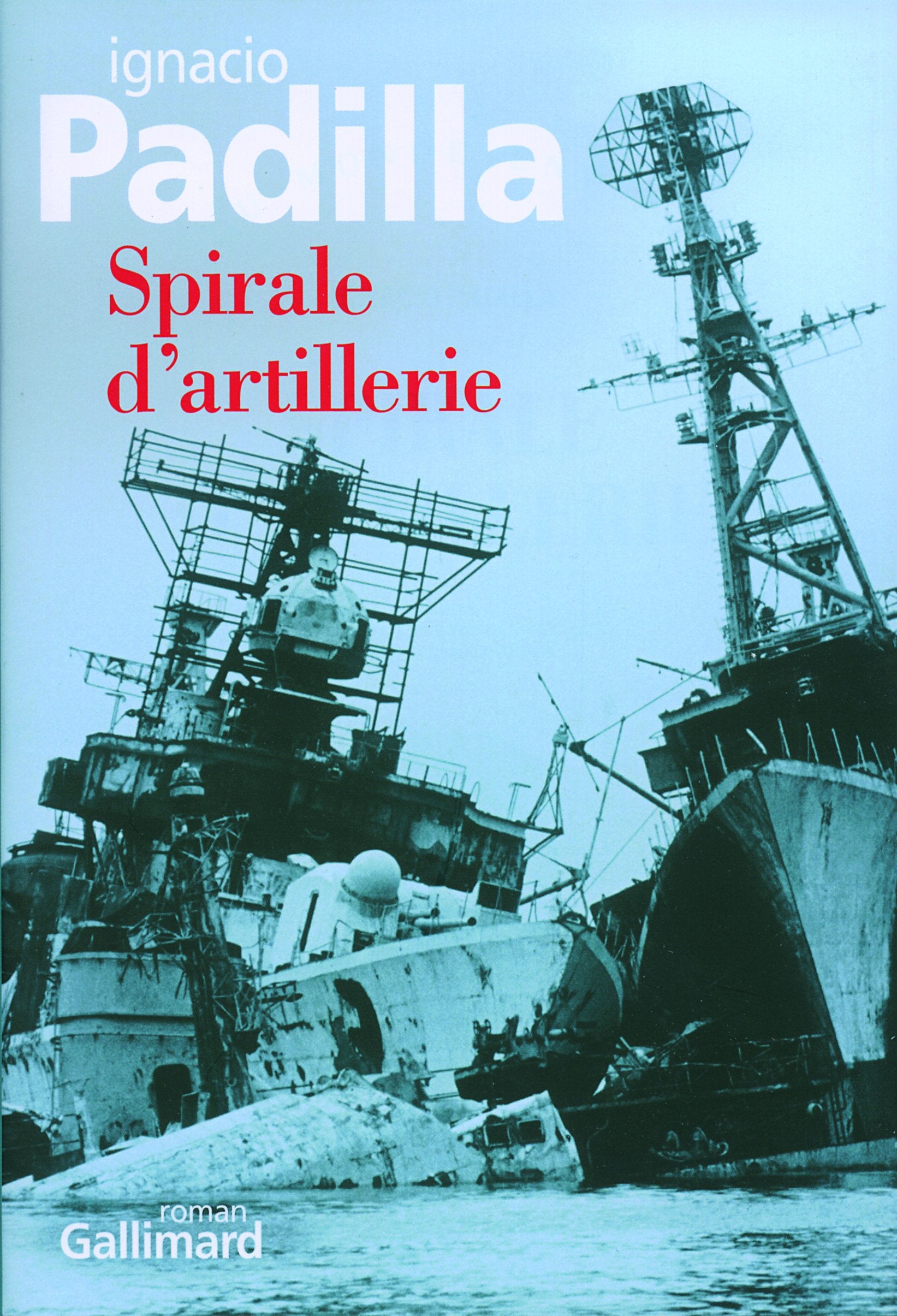 Spirale d'artillerie 9782070772582