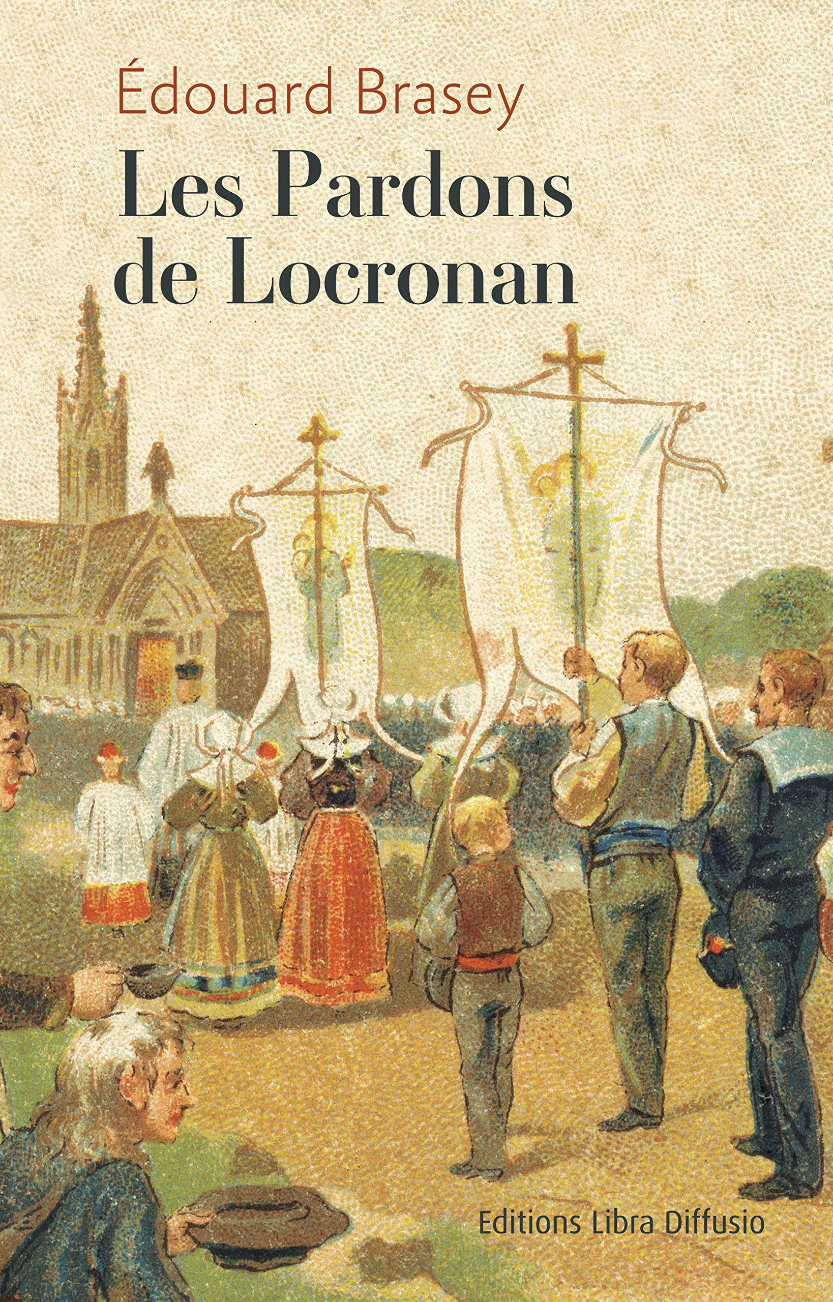 Les pardons de Locronan 9782844926494
