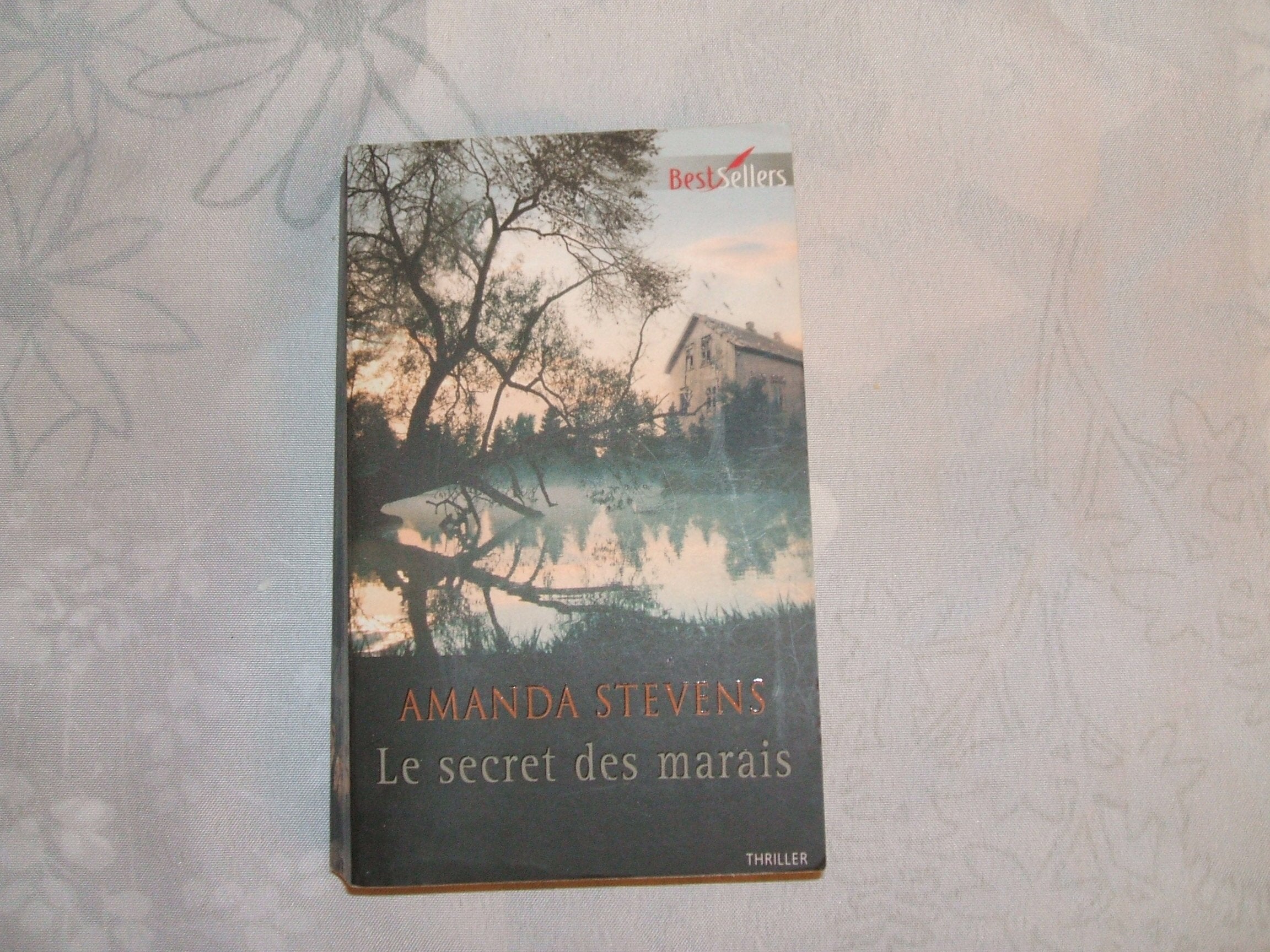 Le secret des marais 9782280815086