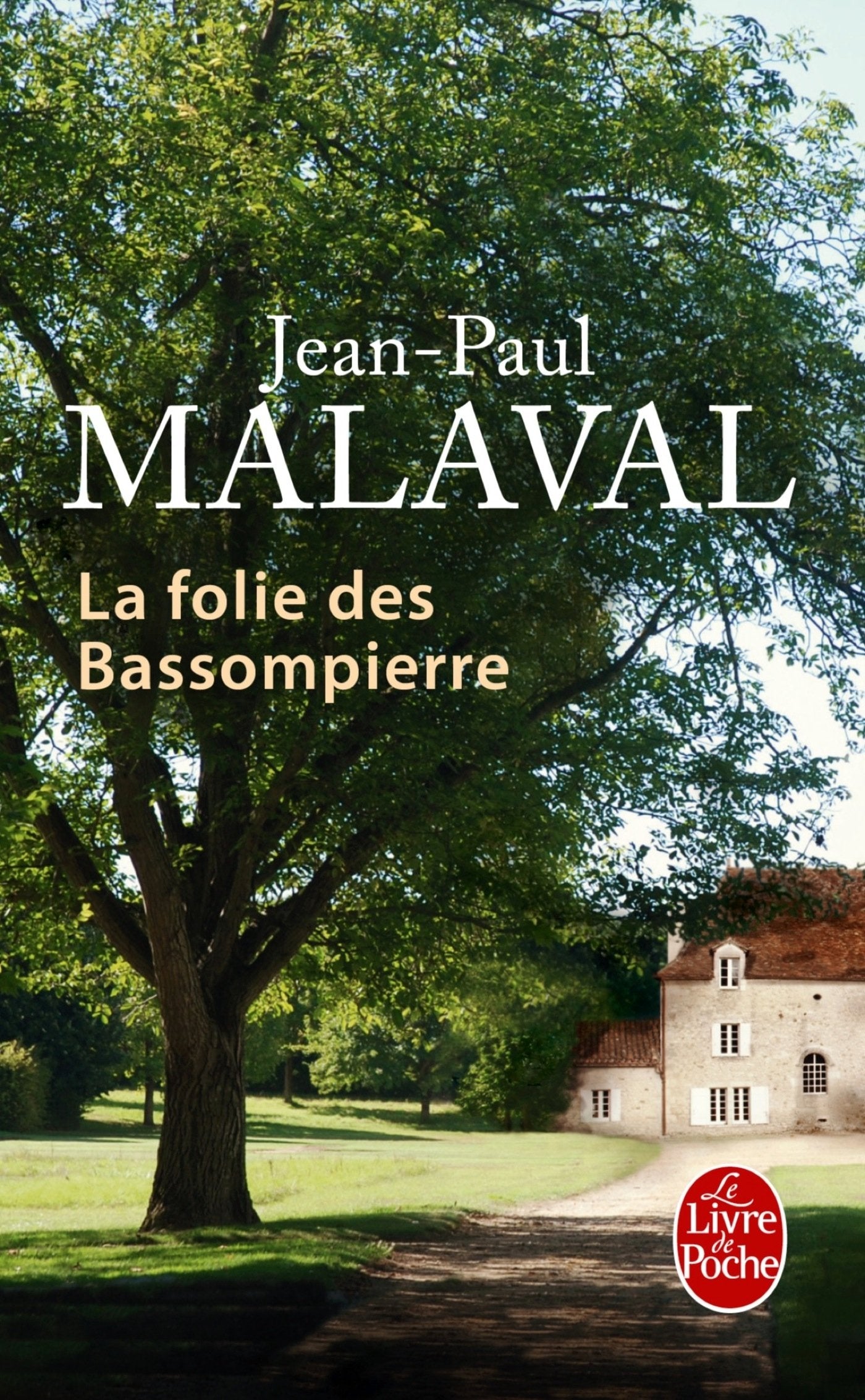 La Folie des Bassompierre 9782253194538
