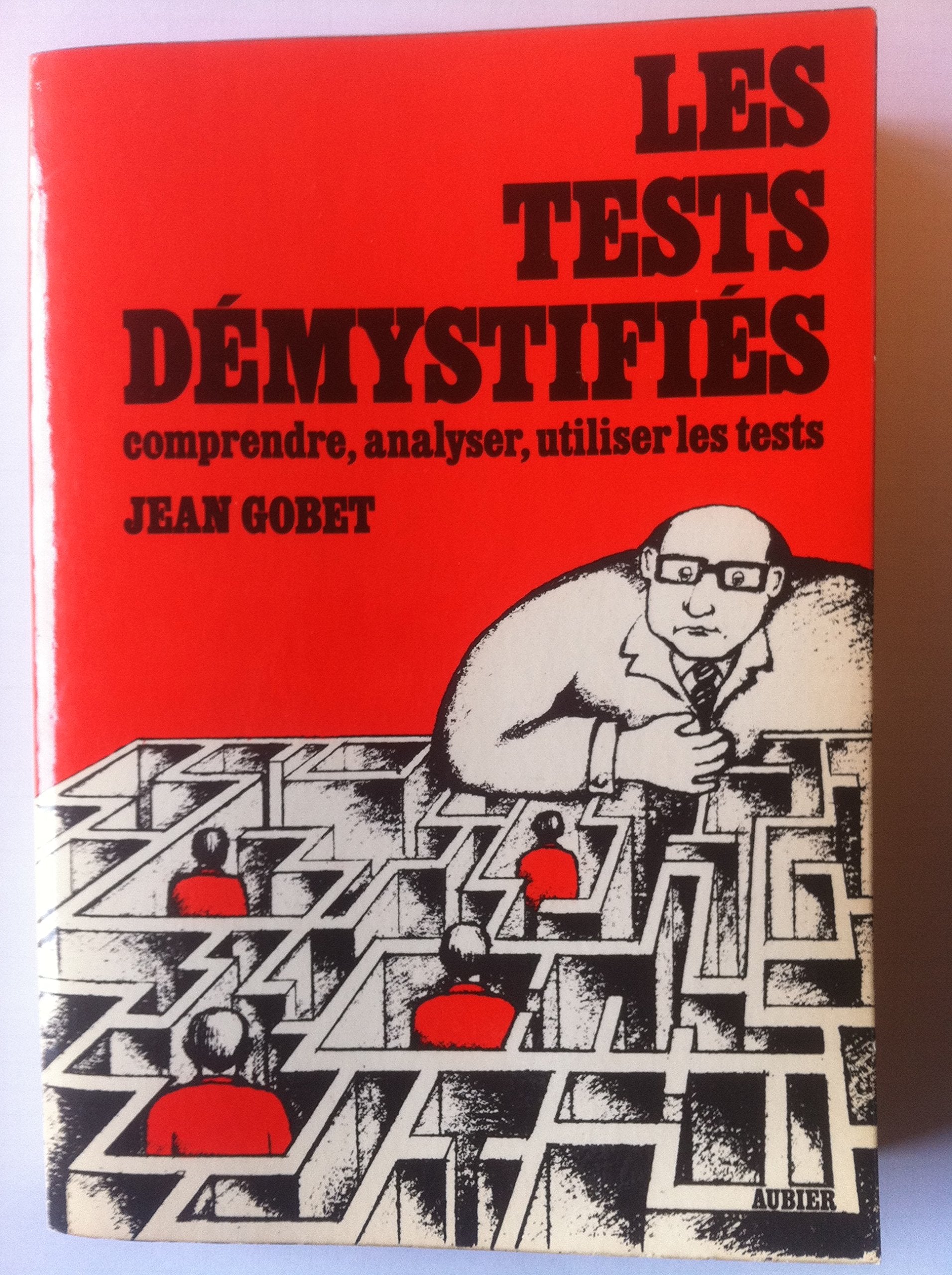 Les Tests Démystifiés 