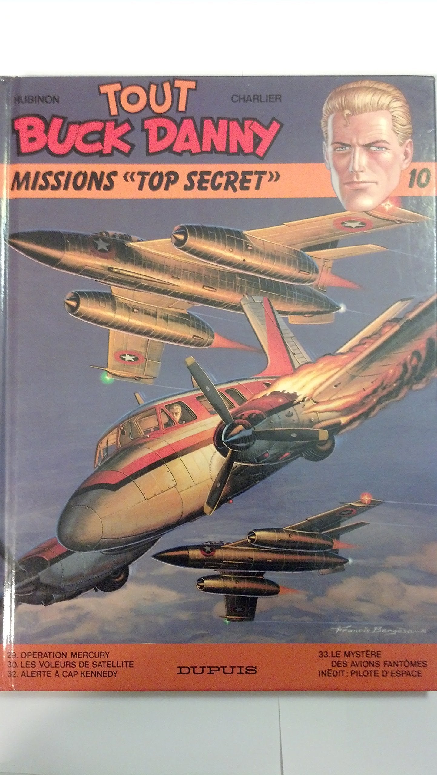 Tout Buck Danny, tome 10 : Missions "Top secret" 9782800114897