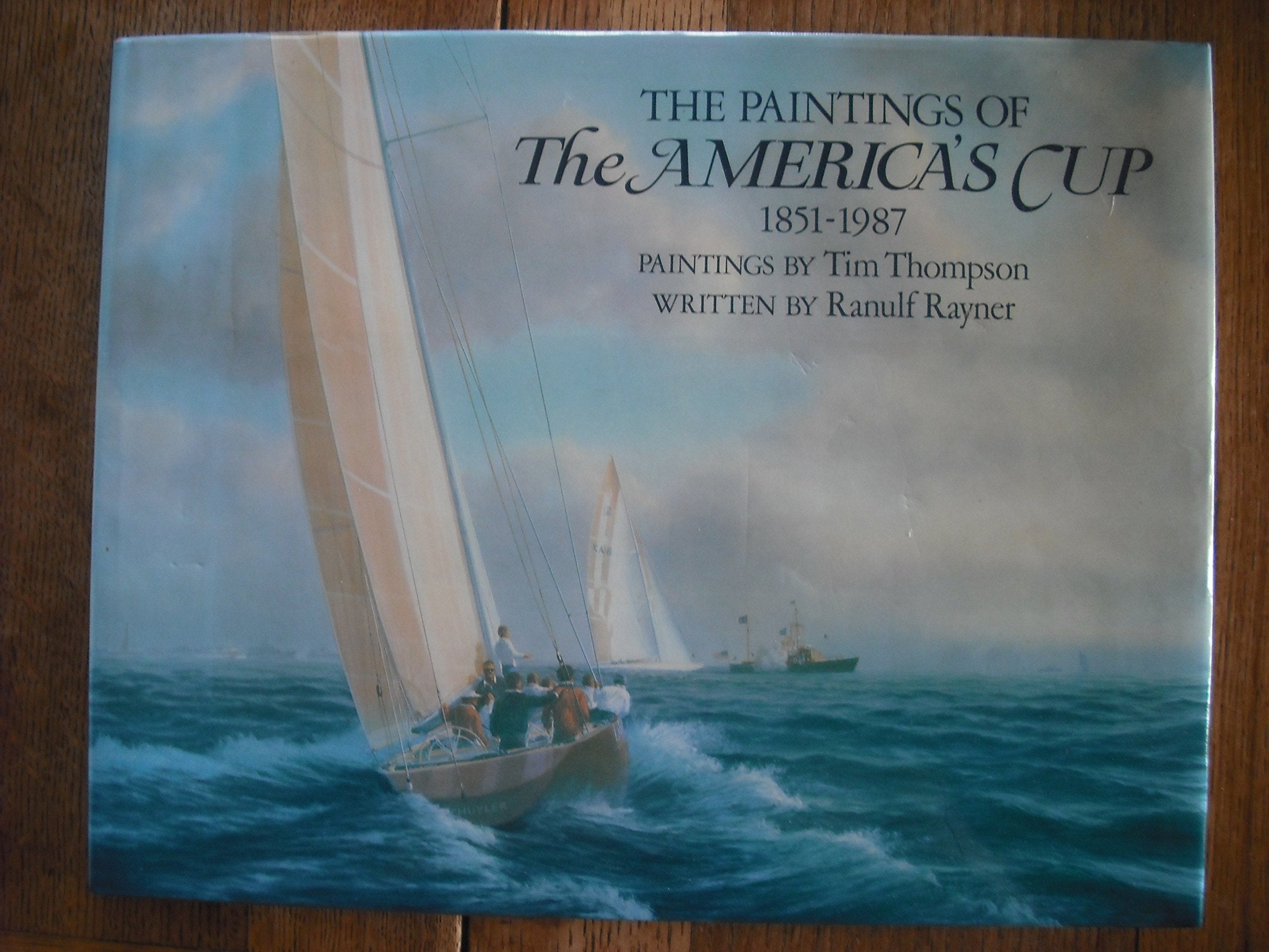 The Paintings of the America's Cup, 1851-1987 9780715388891