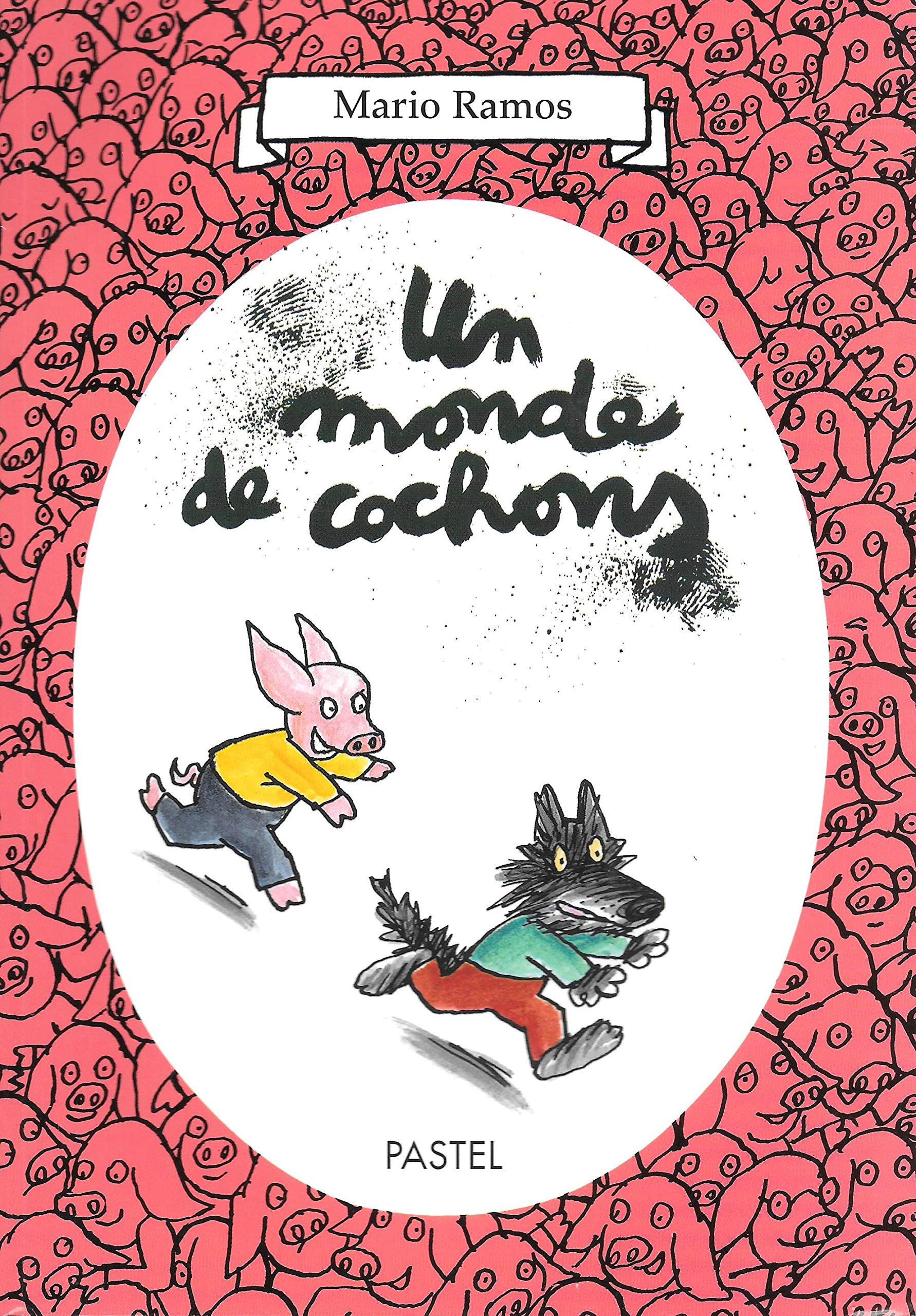 UN MONDE DE COCHONS 9782211088152