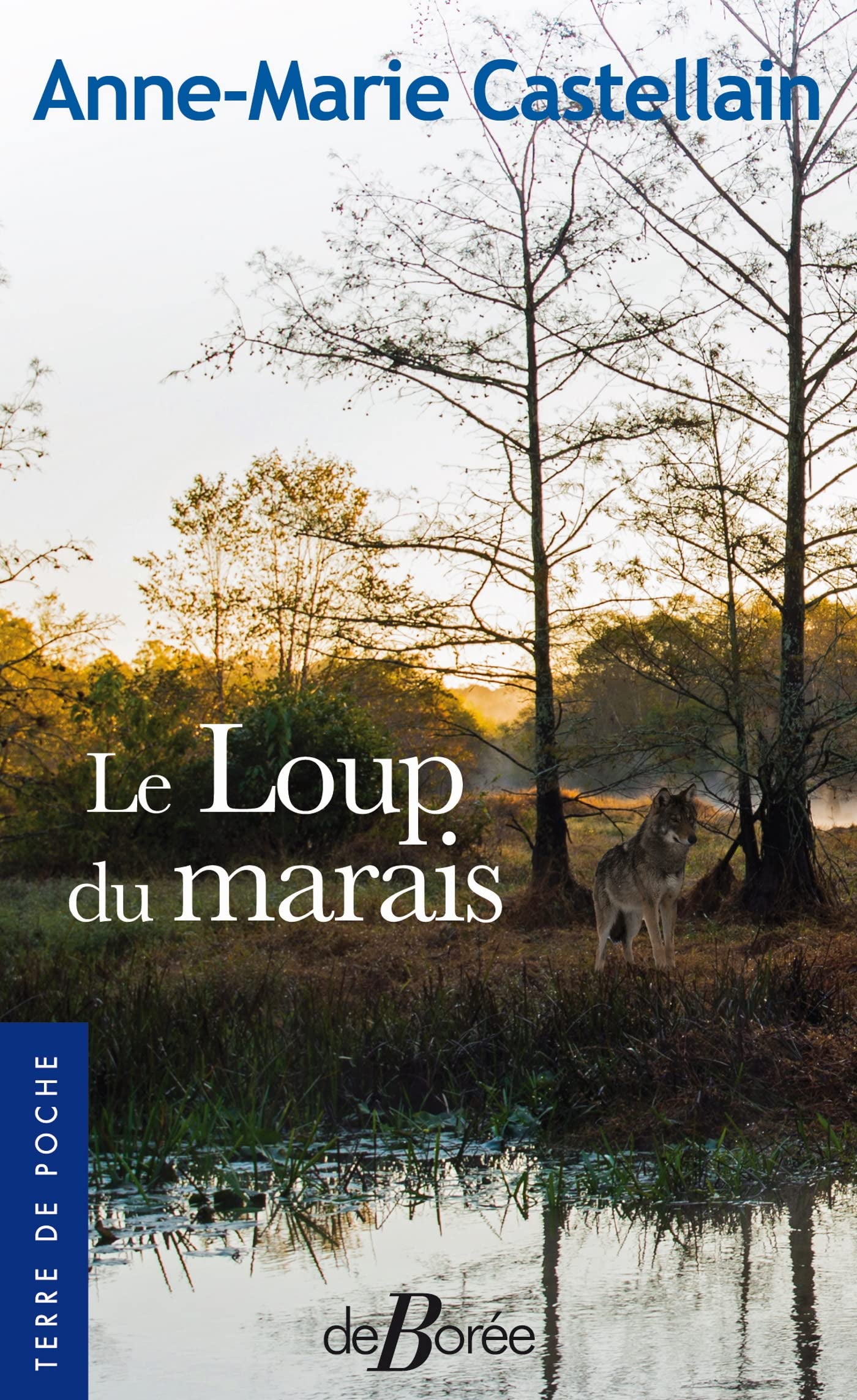 Le Loup du marais 9782812929656