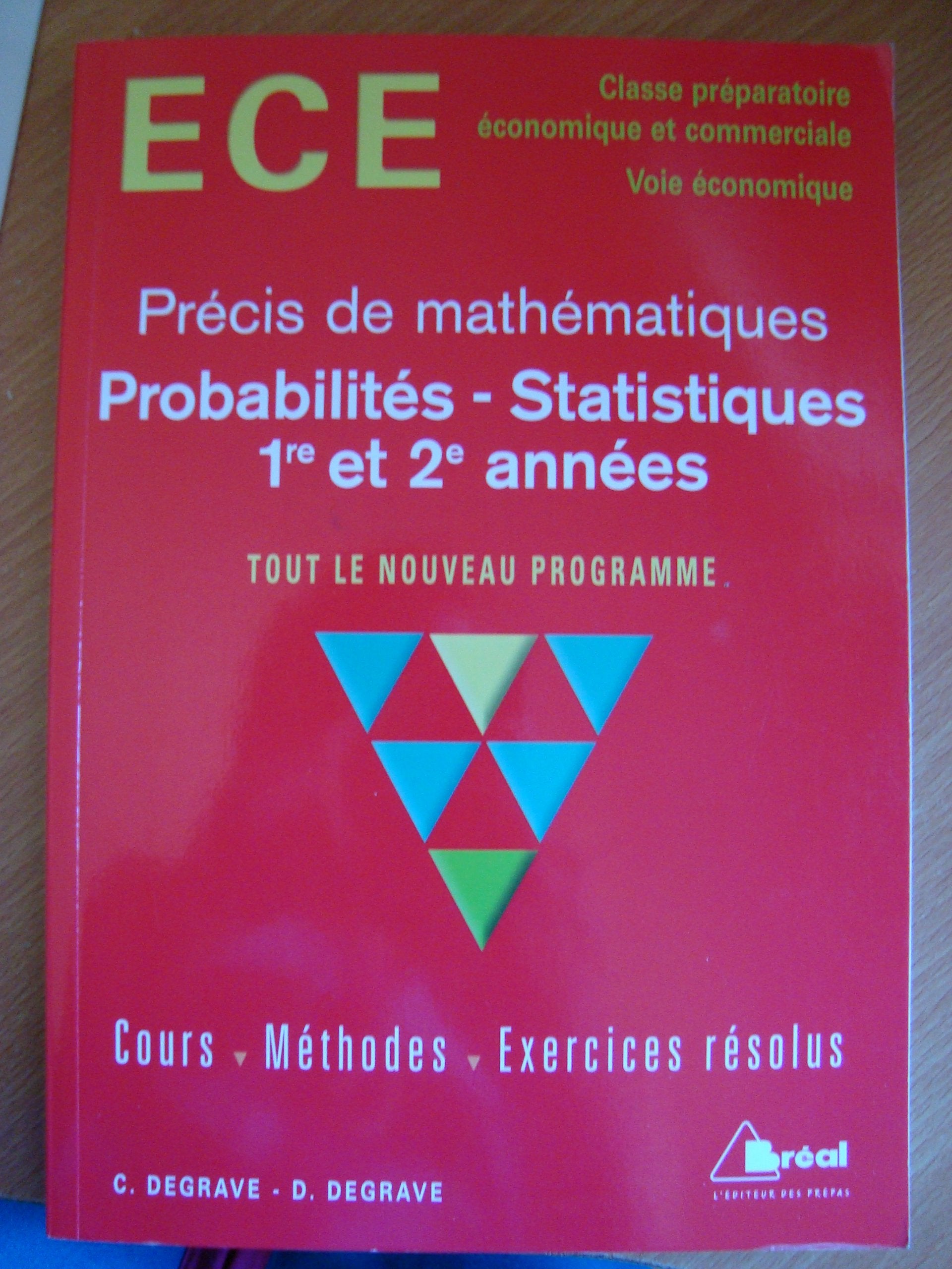 Probabilités - Statistiques : ECE, 1re et 2e années 9782749503868
