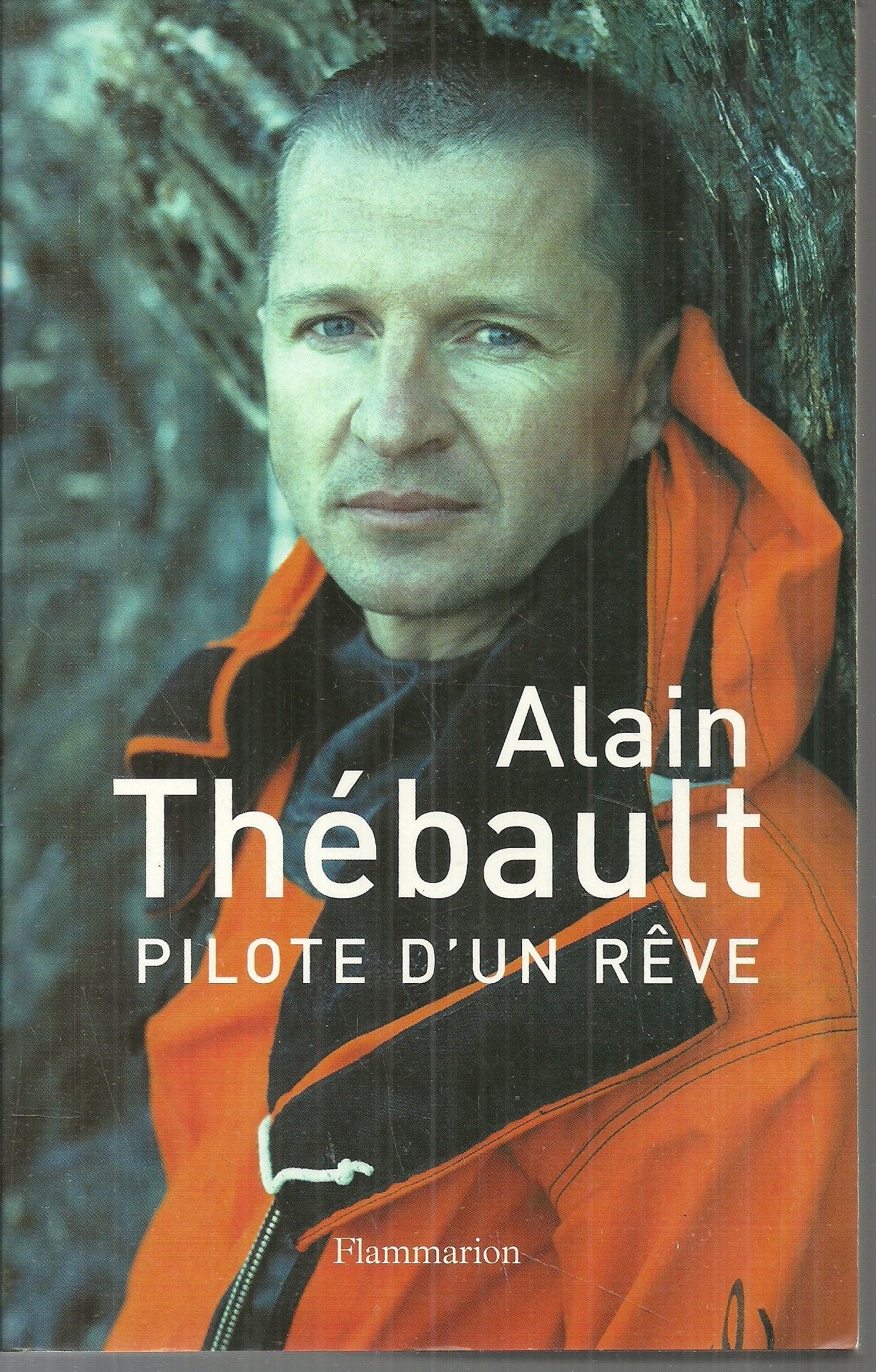Pilote d'un rêve 9782080688095