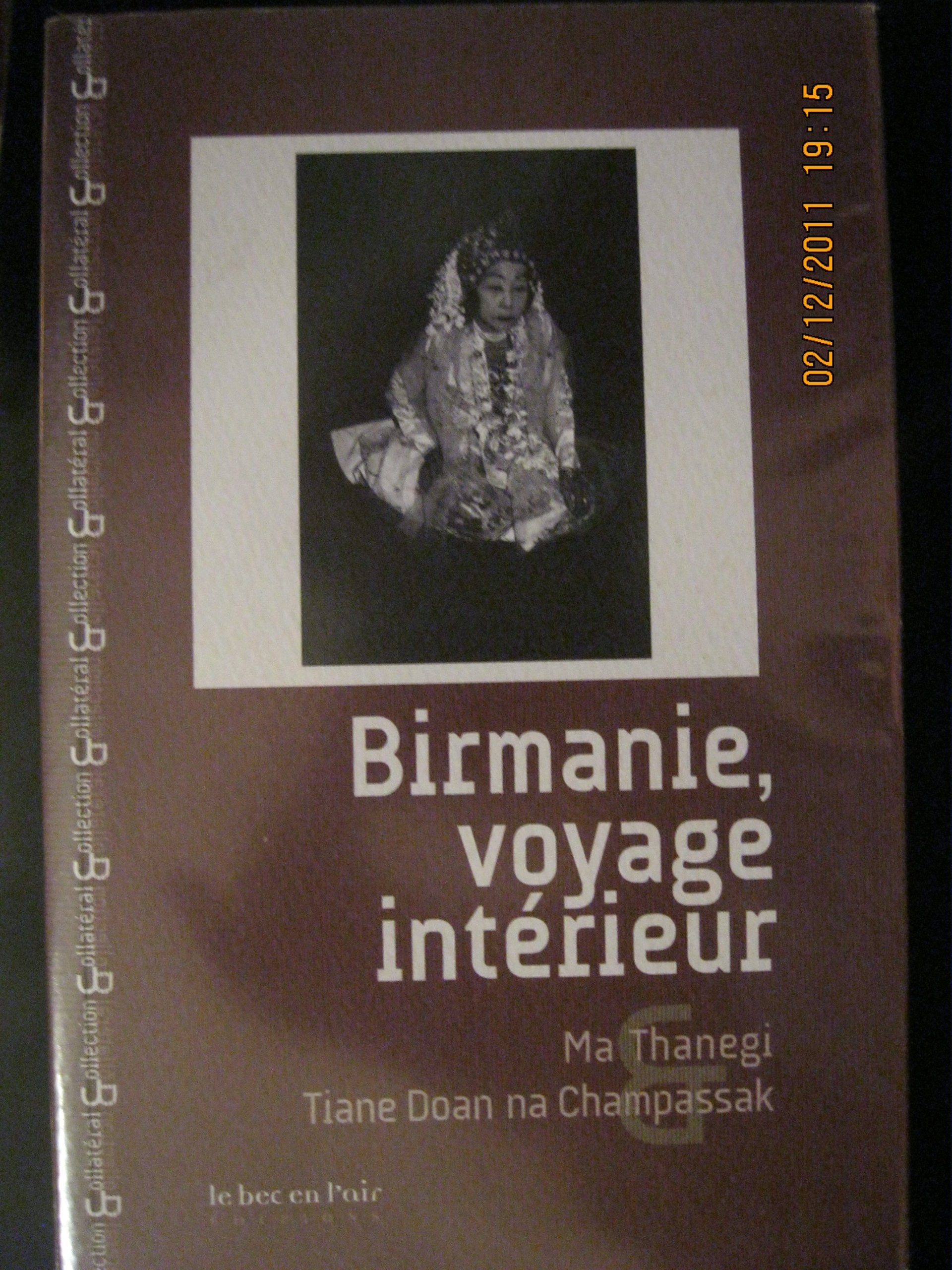 Birmanie, voyage intérieur 9782916073408