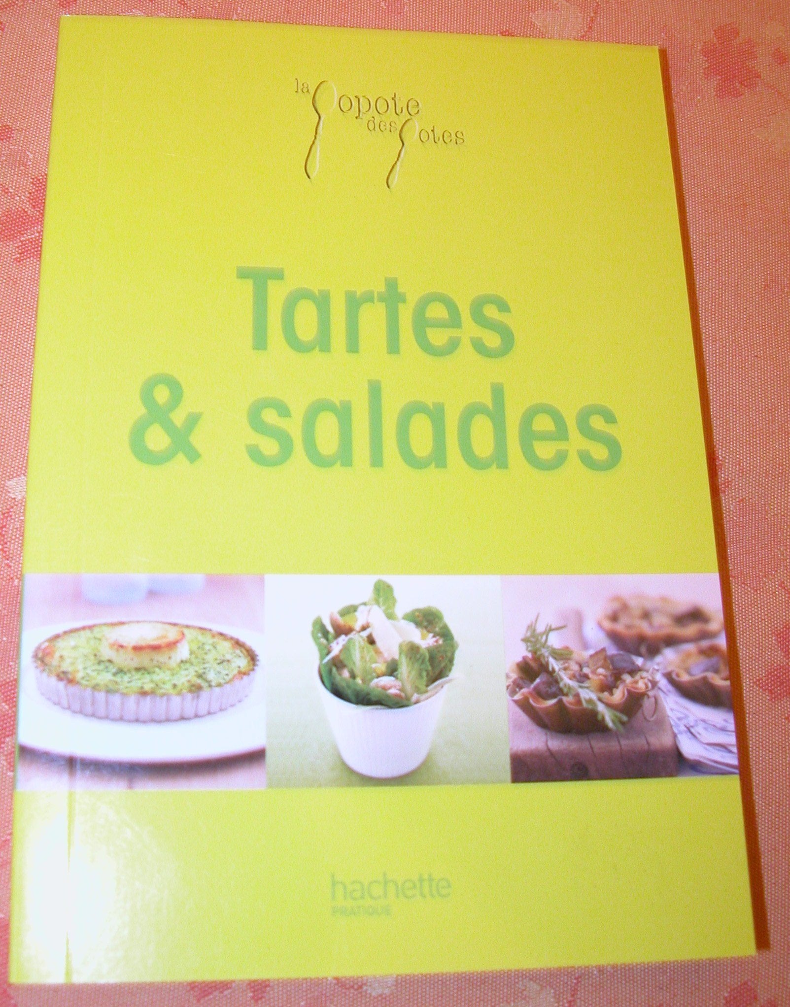 Tartes et salades 9782012358041