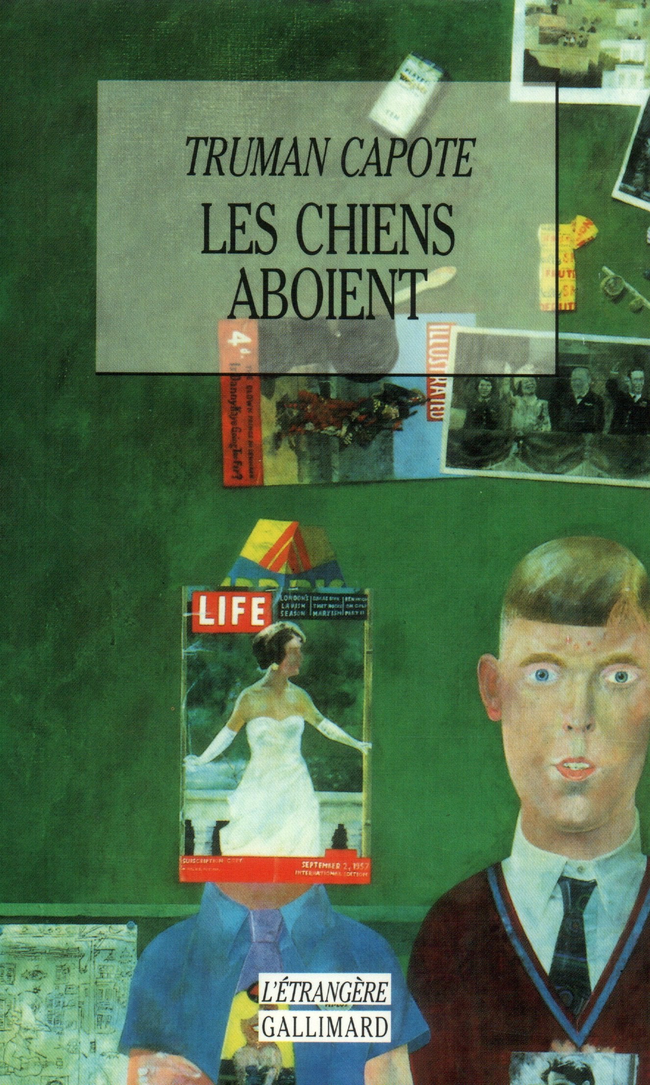 Les chiens aboient: Souvenirs, sites, silhouettes 9782070747818