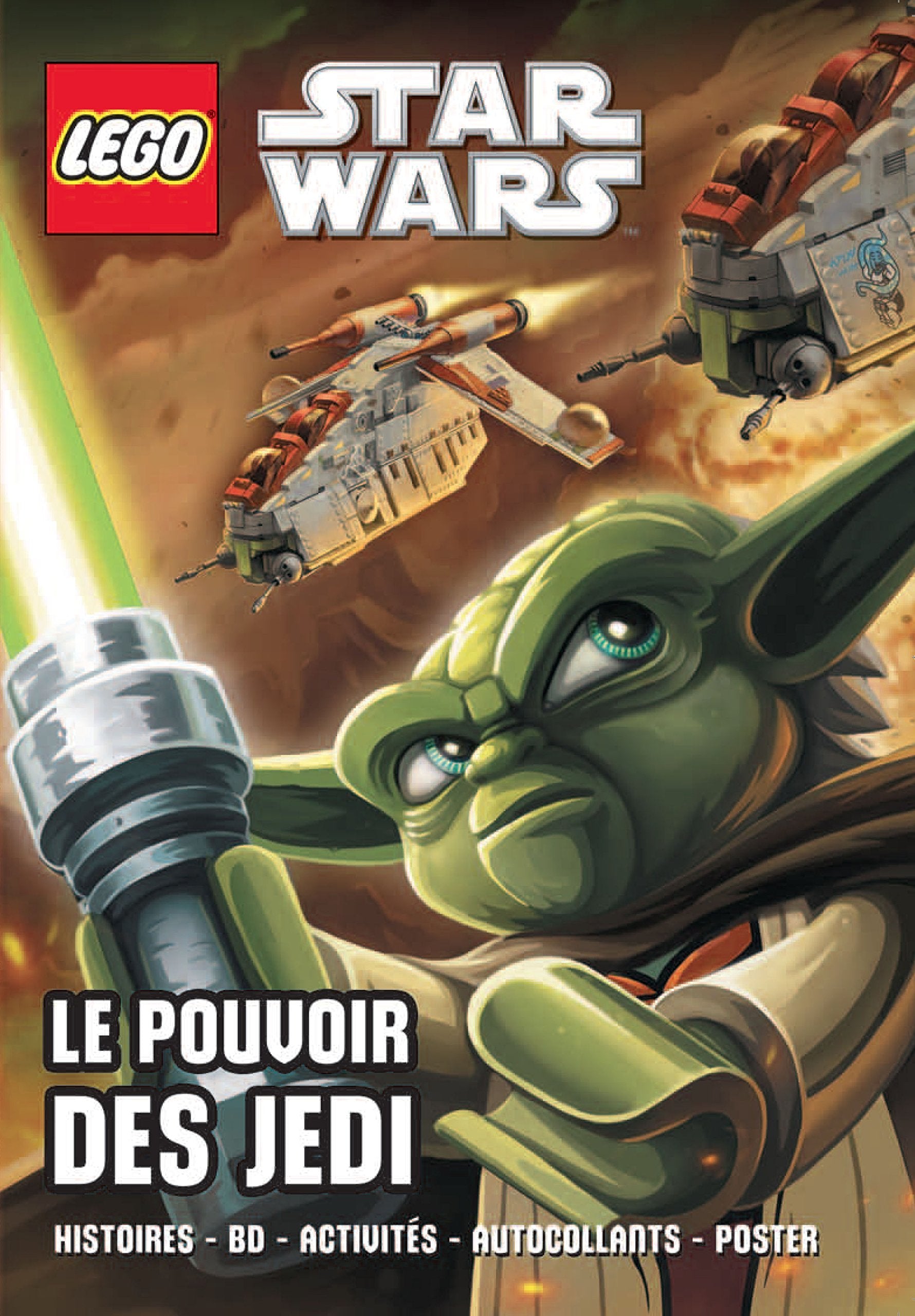 LEGO STAR WARS LIVRE ACTIVITES LE POUVOIR DES JEDI 9782364802896