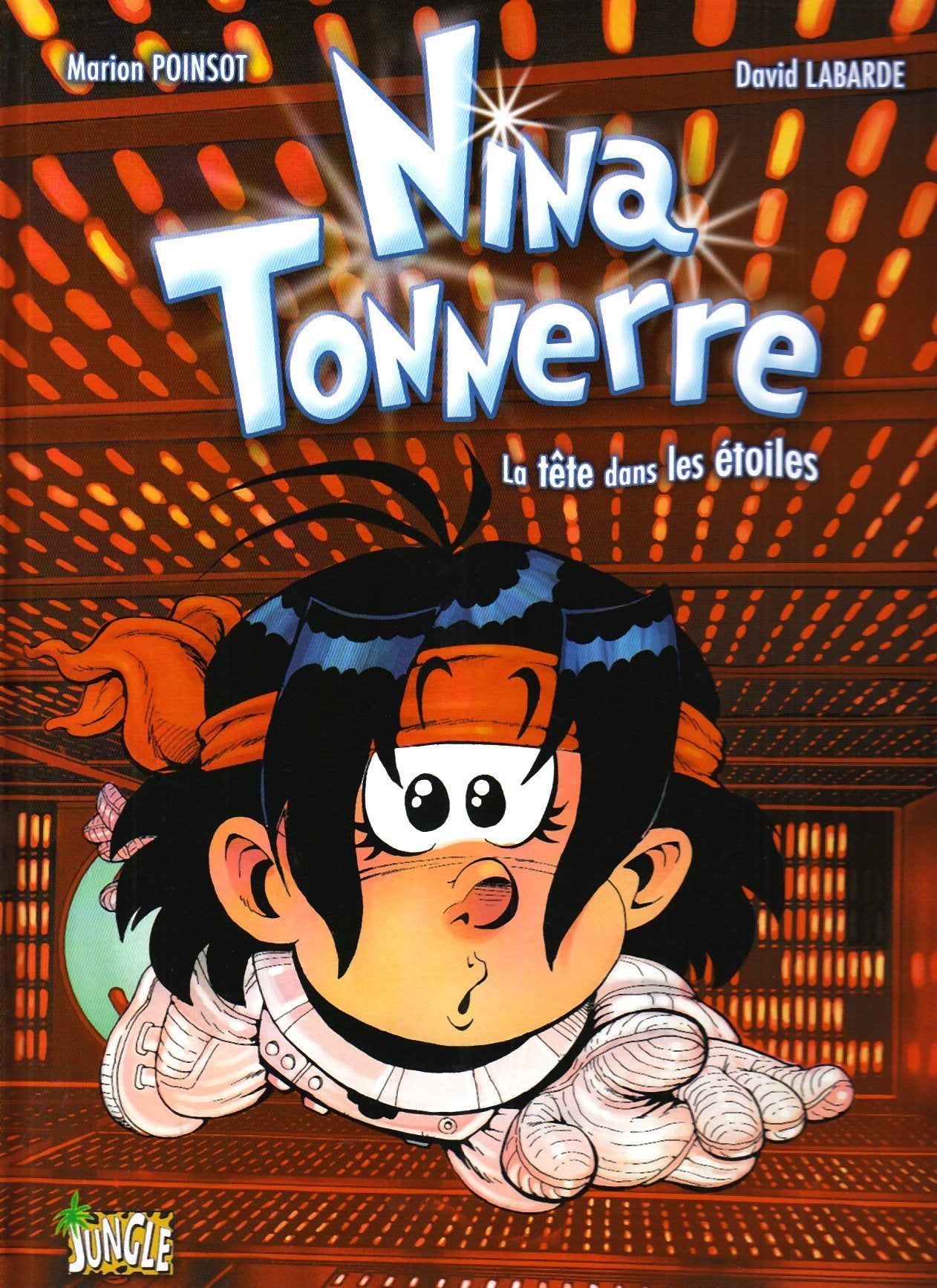 Nina Tonnerre, Tome 2 : La tête dans les étoiles 9782874424205
