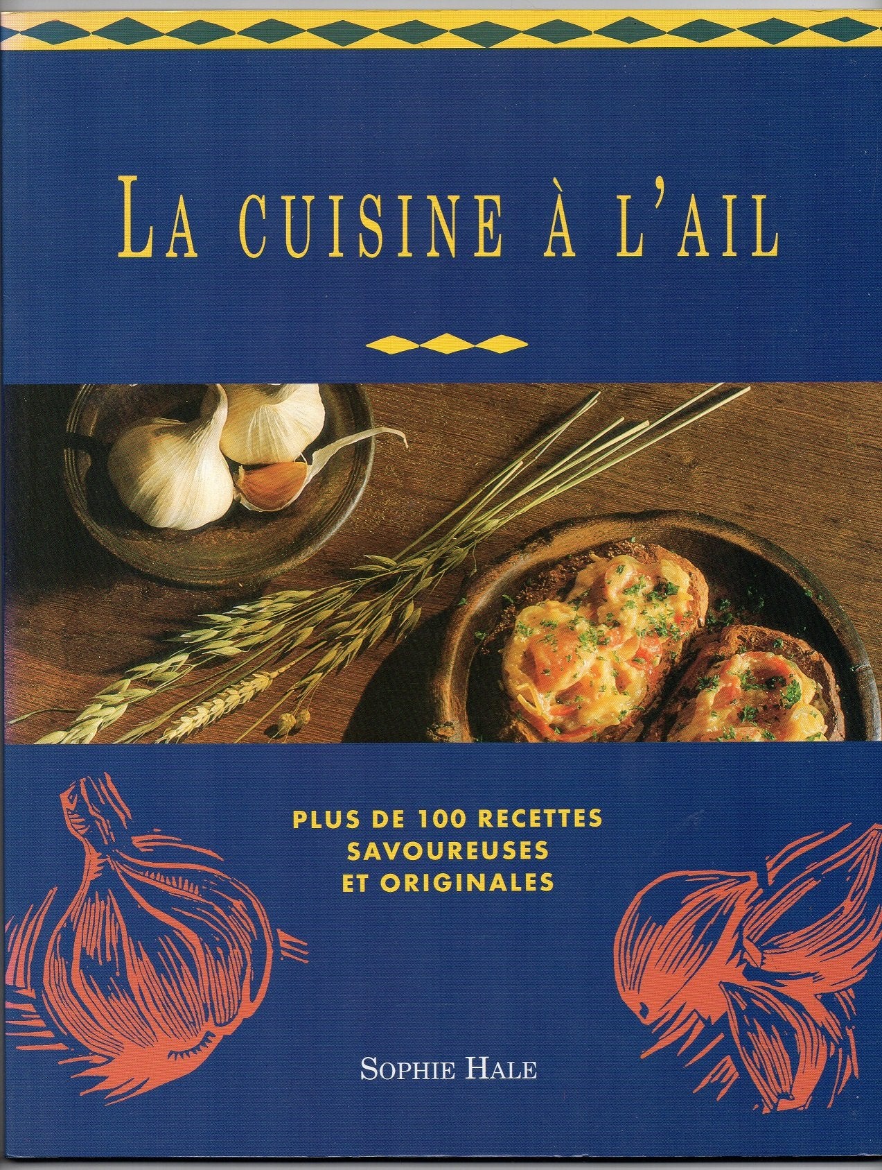 La Cuisine à l'ail 9783895083440