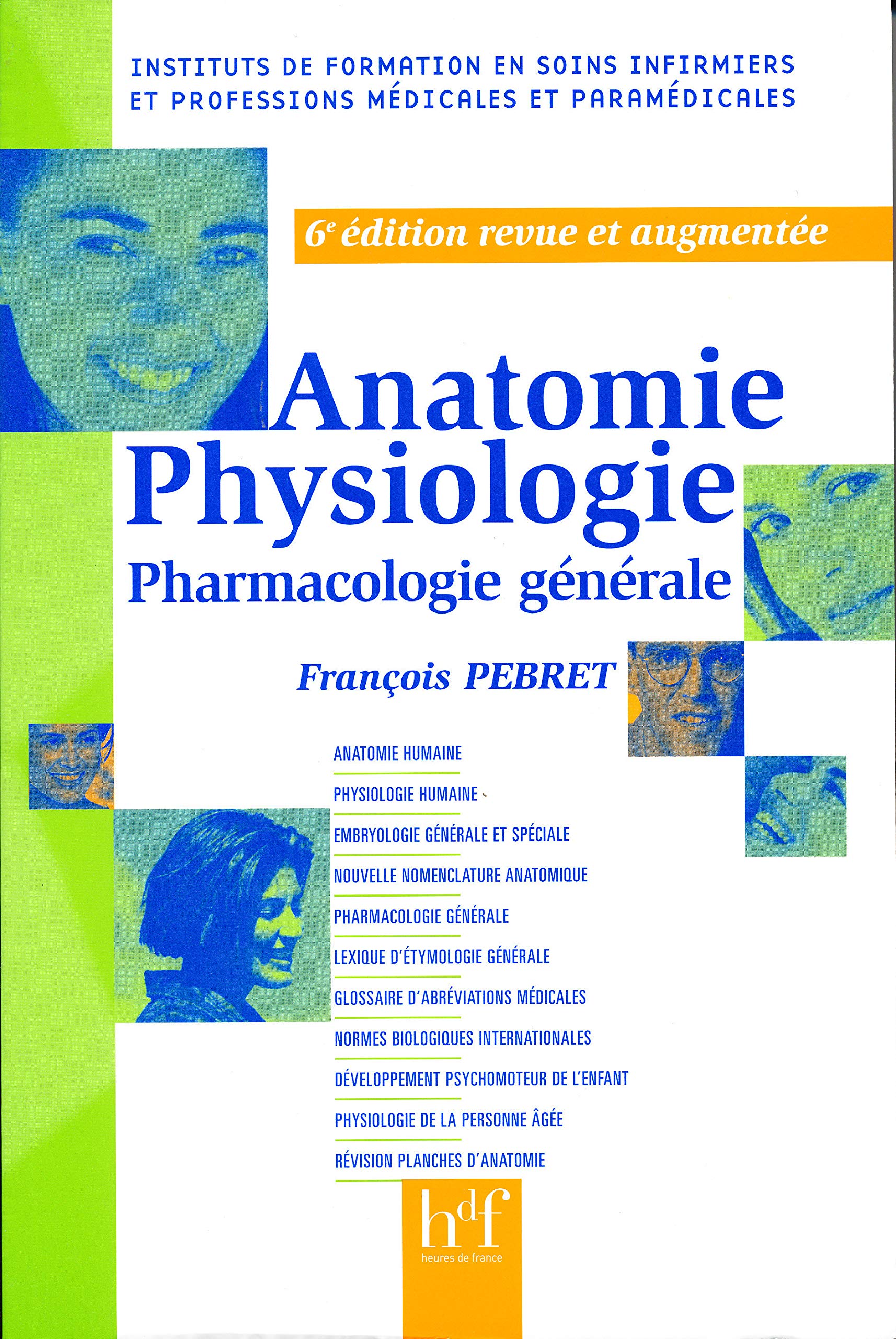 Anatomie, physiologie : Pharmacologie générale 9782853852487