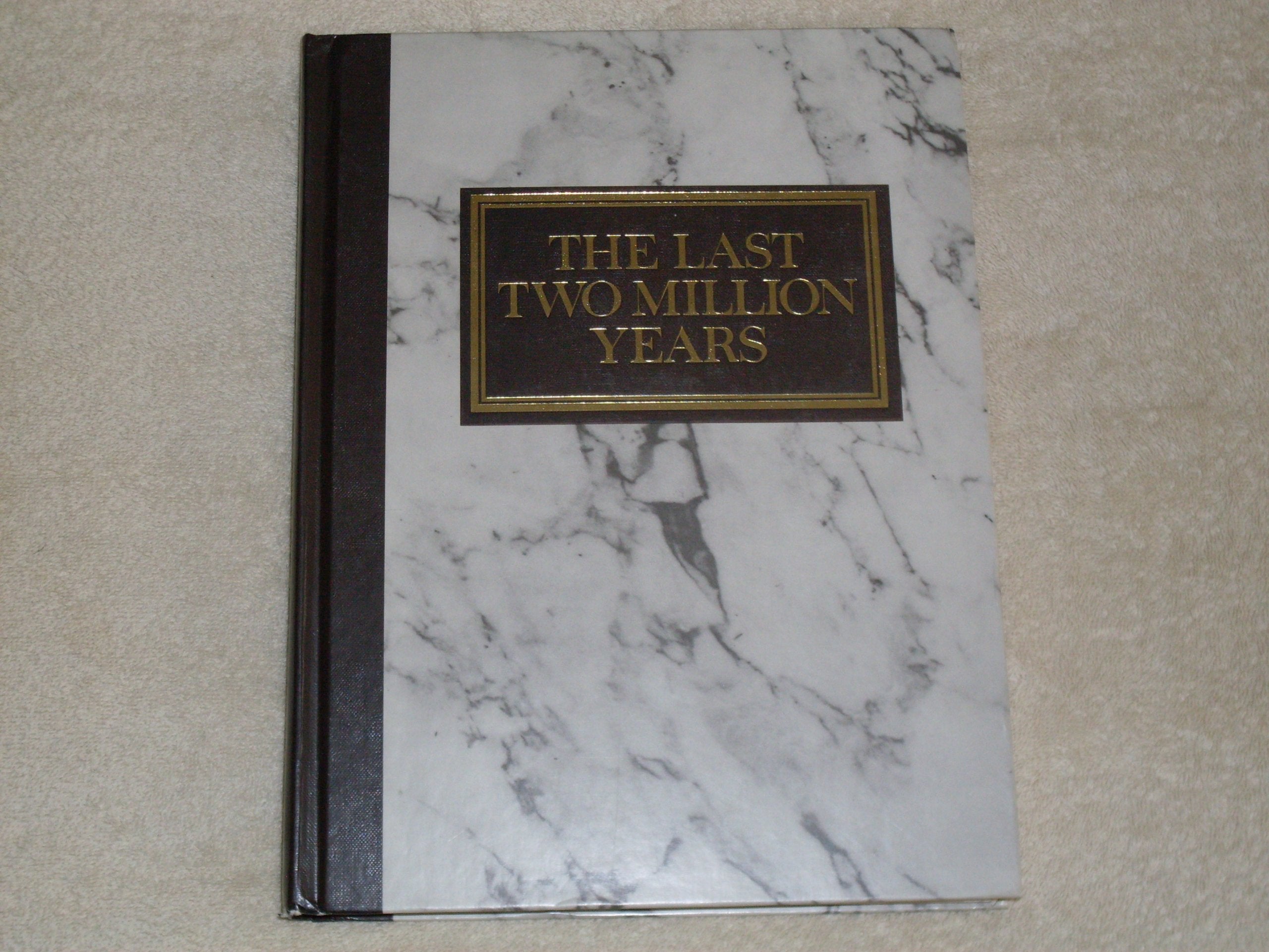 History of Man: The Last Two Million Years 9780276000683