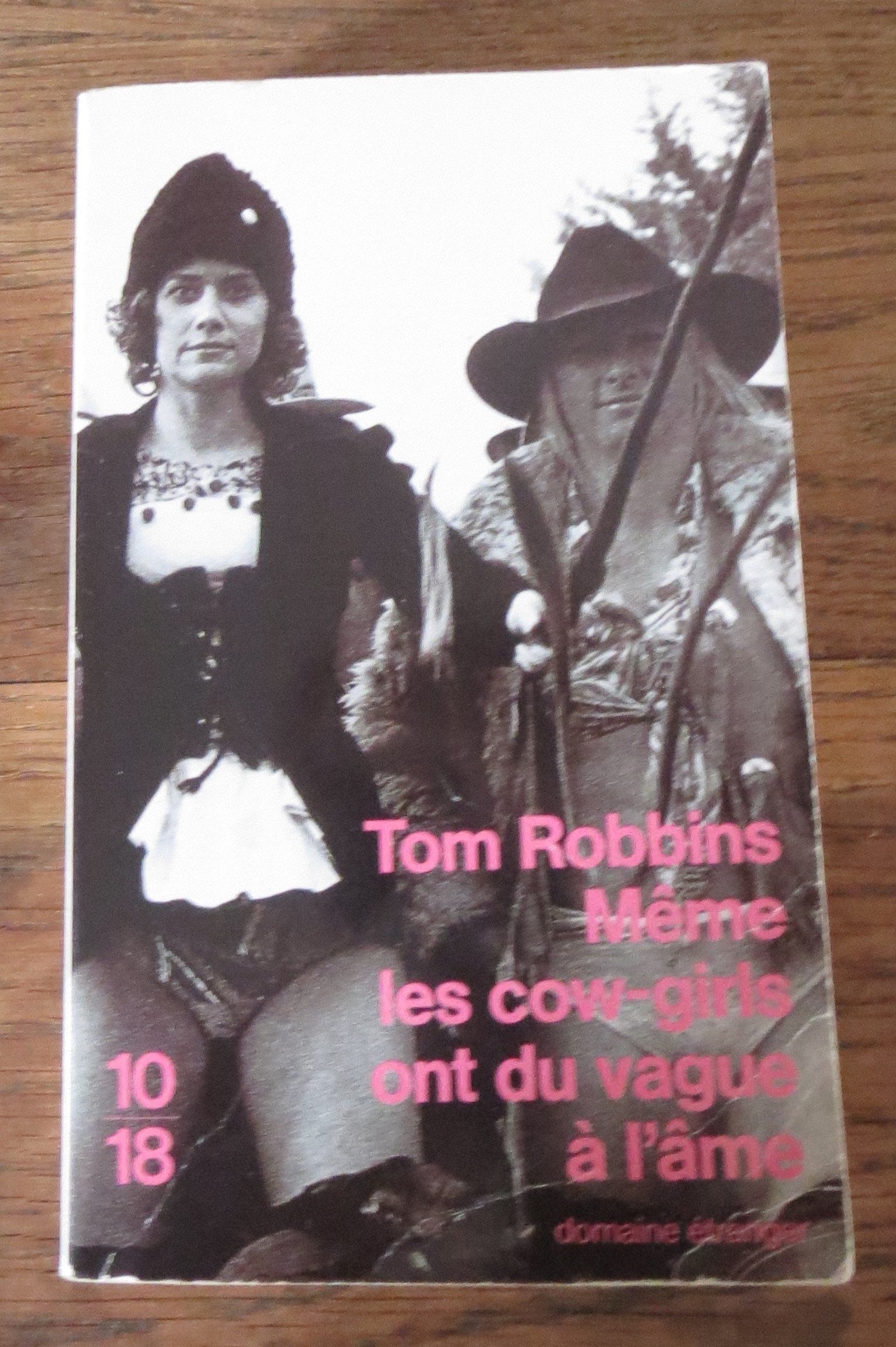 Même les cow-girls ont du vague à l'âme 9782264019295