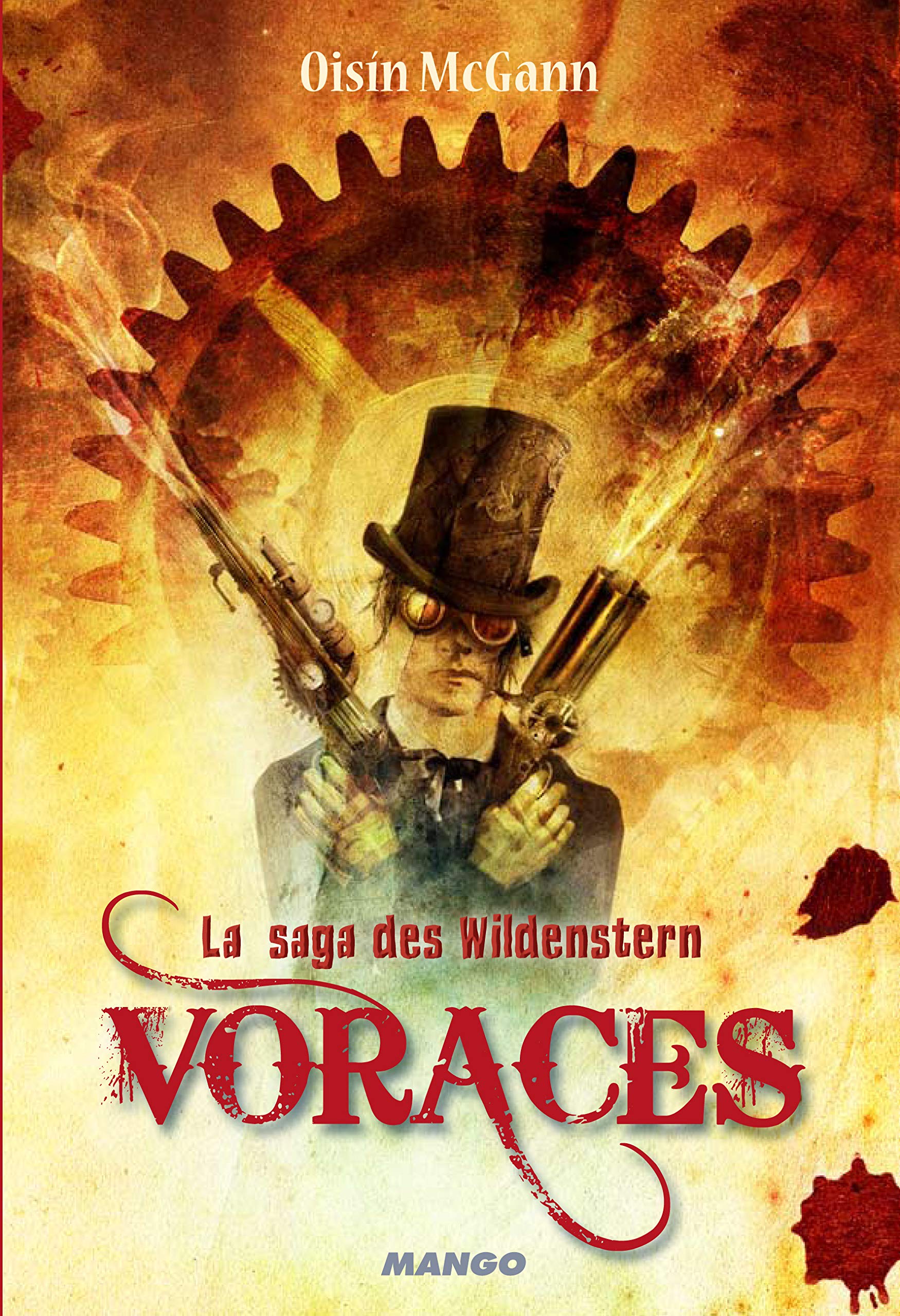 Voraces: La saga des Wildenstern 9782740427057