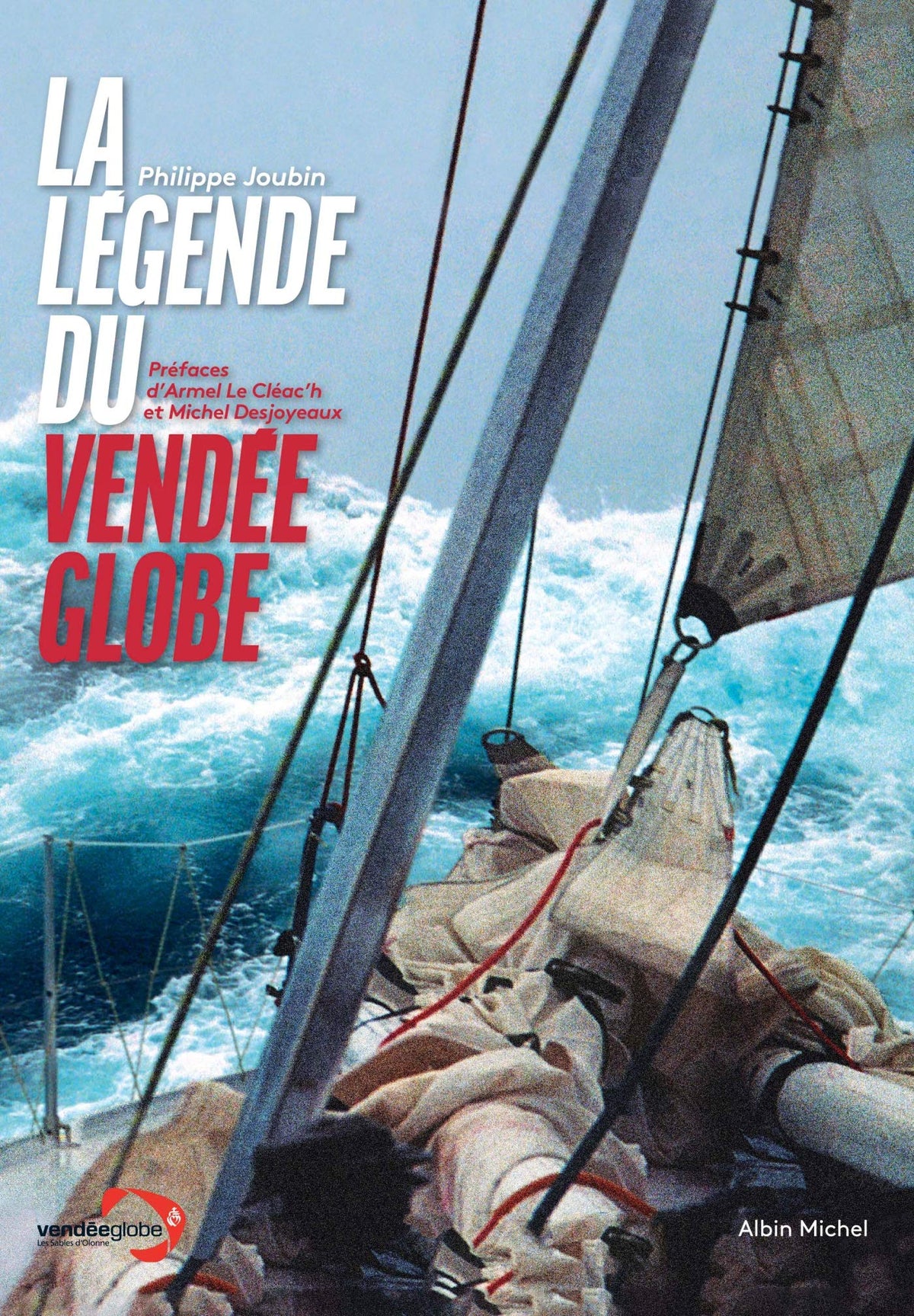 La Légende du Vendée Globe (édition 2020) 9782226455956