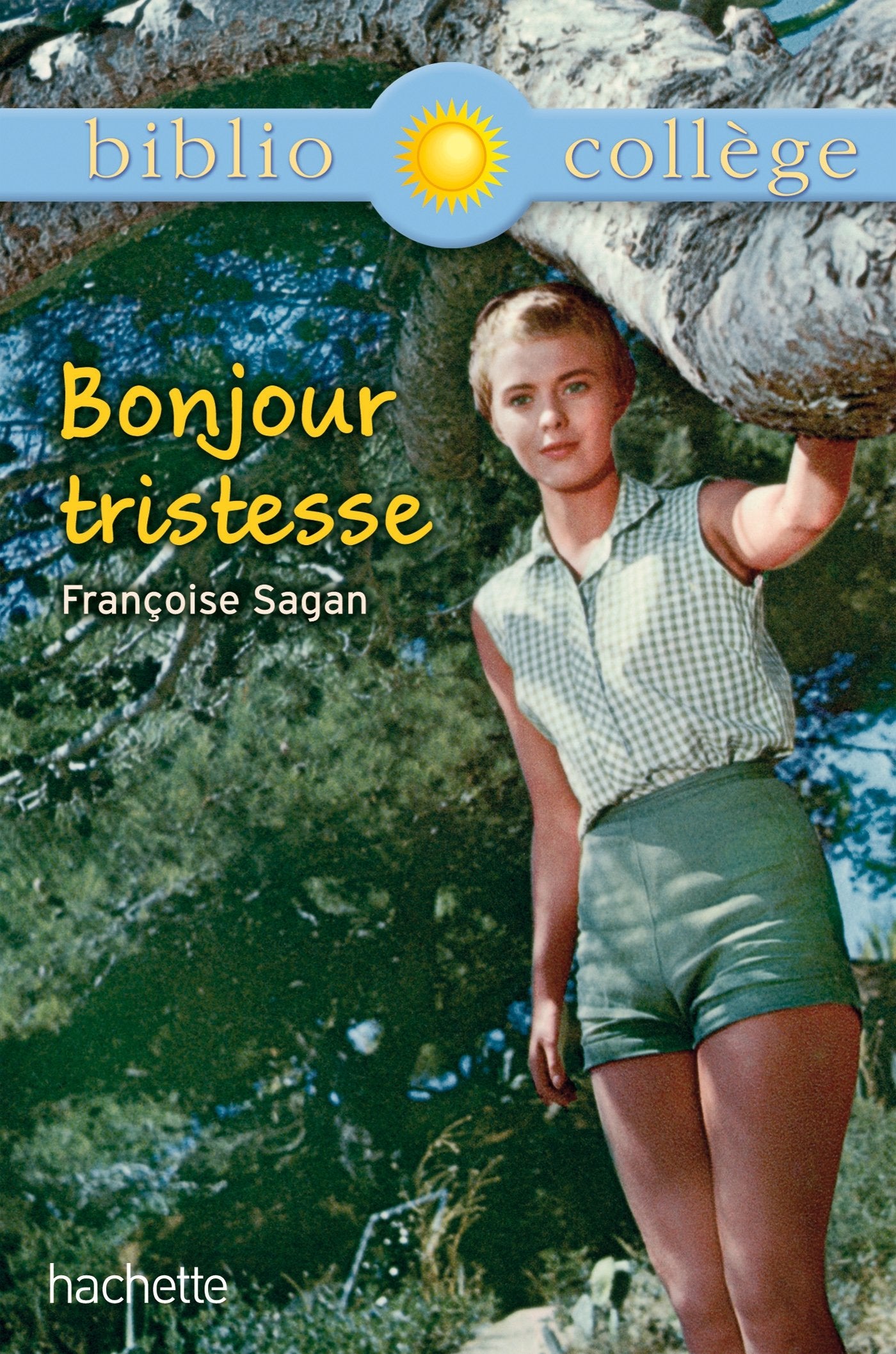 Bibliocollège - Bonjour Tristesse - Françoise Sagan 9782012710603