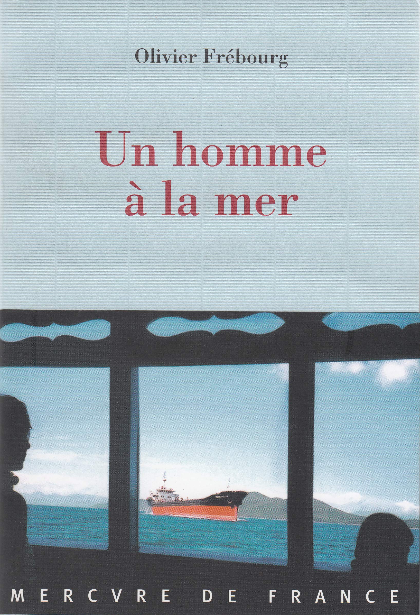 Un homme à la mer 9782715224971