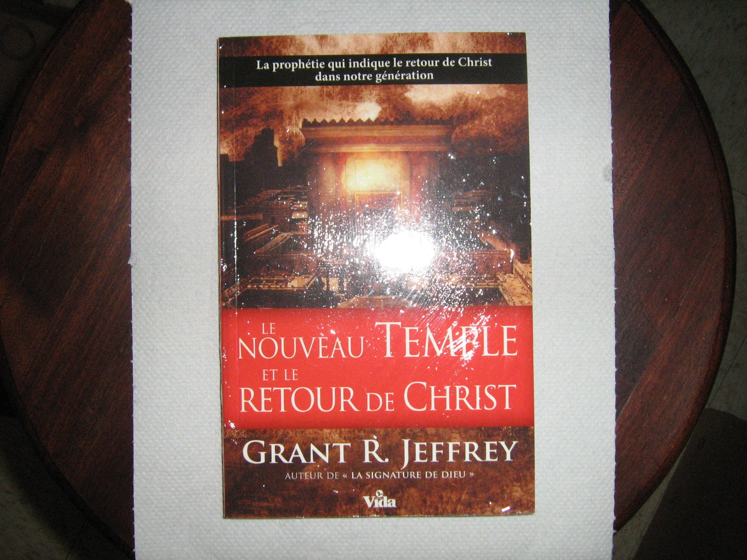 Le nouveau temple et le retour du Christ 9782847001310