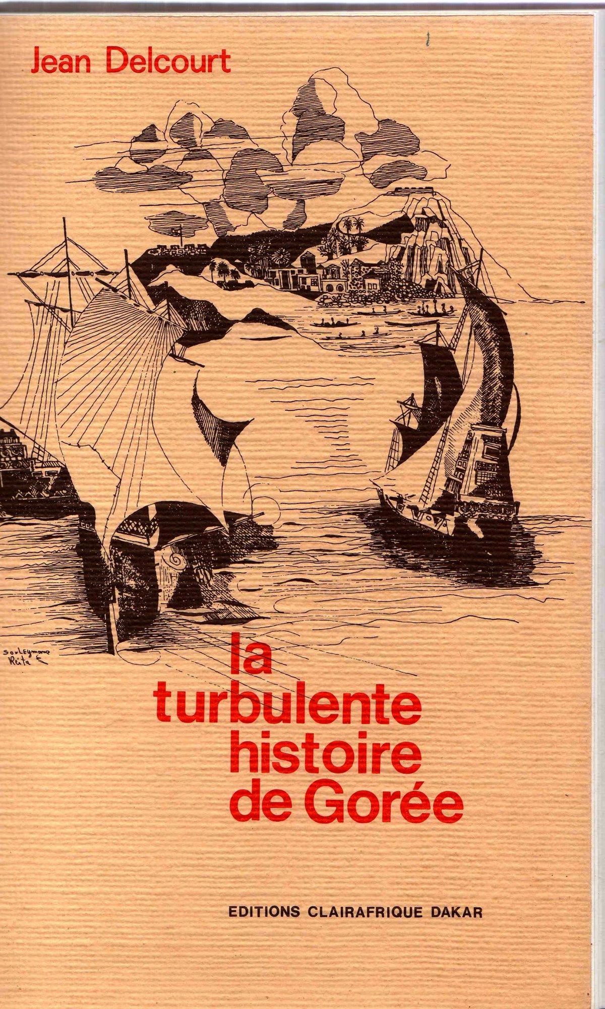 La turbulente histoire de goree 