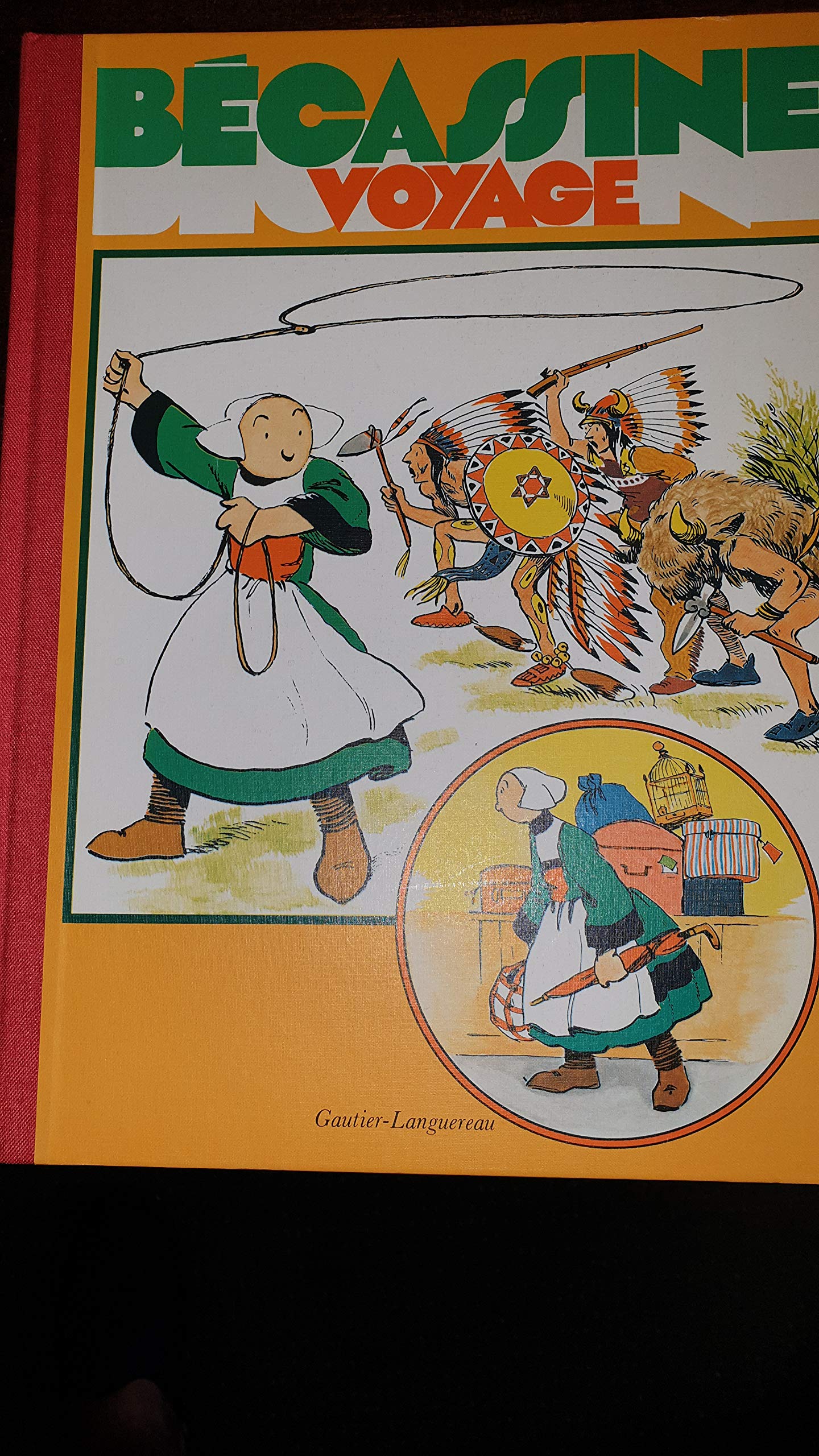 Bécassine voyage, tome 14 9782217100148