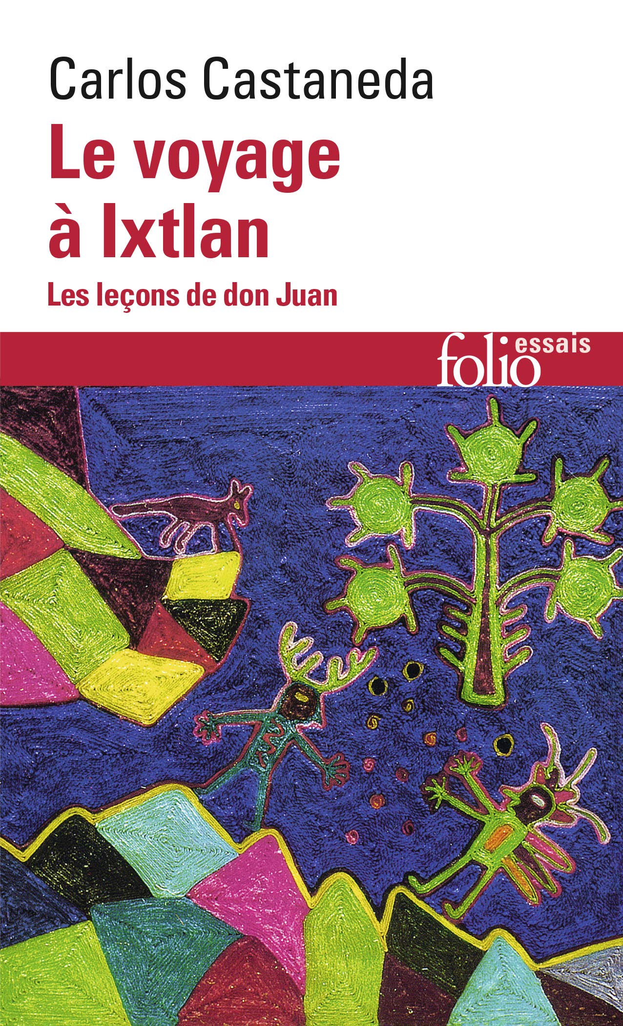 Le Voyage à Ixtlan 9782070324910