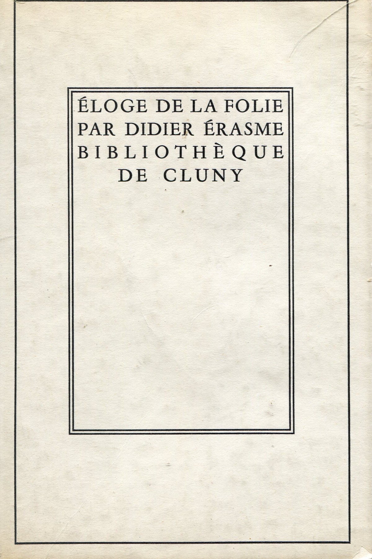Éloge de la Folie par Didier Érasme de Rotterdam a 