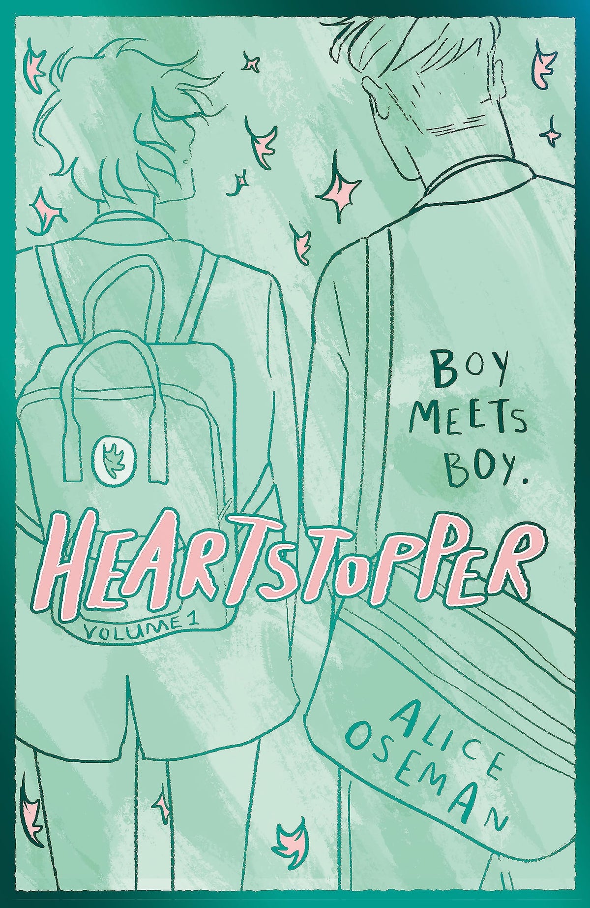 Heartstopper Volume 1: Fall in love with the phenomenal LGBTQ+ graphic novel series 9781444968934