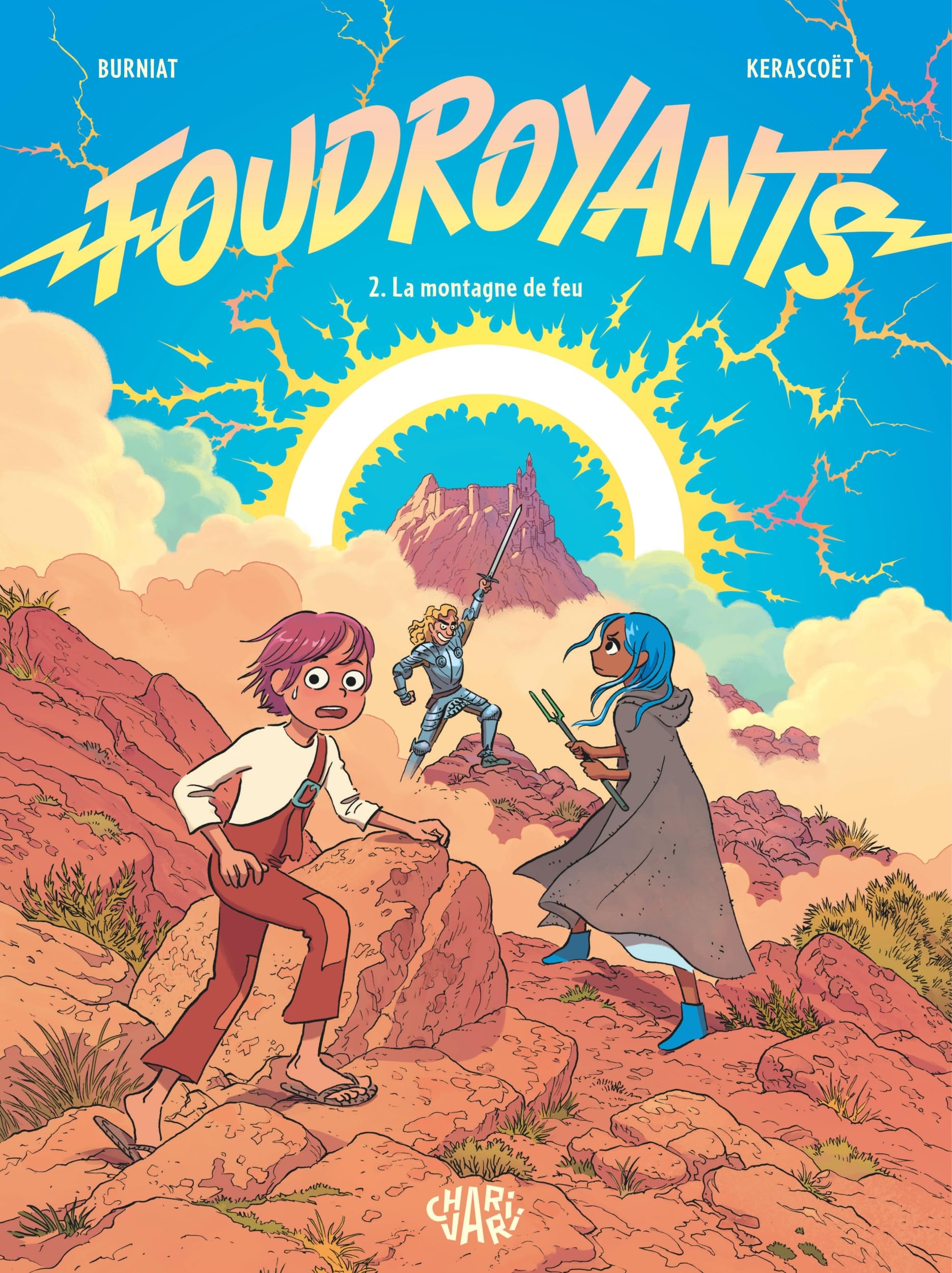 Foudroyants - Tome 2 - La Montagne de feu 9782487663190