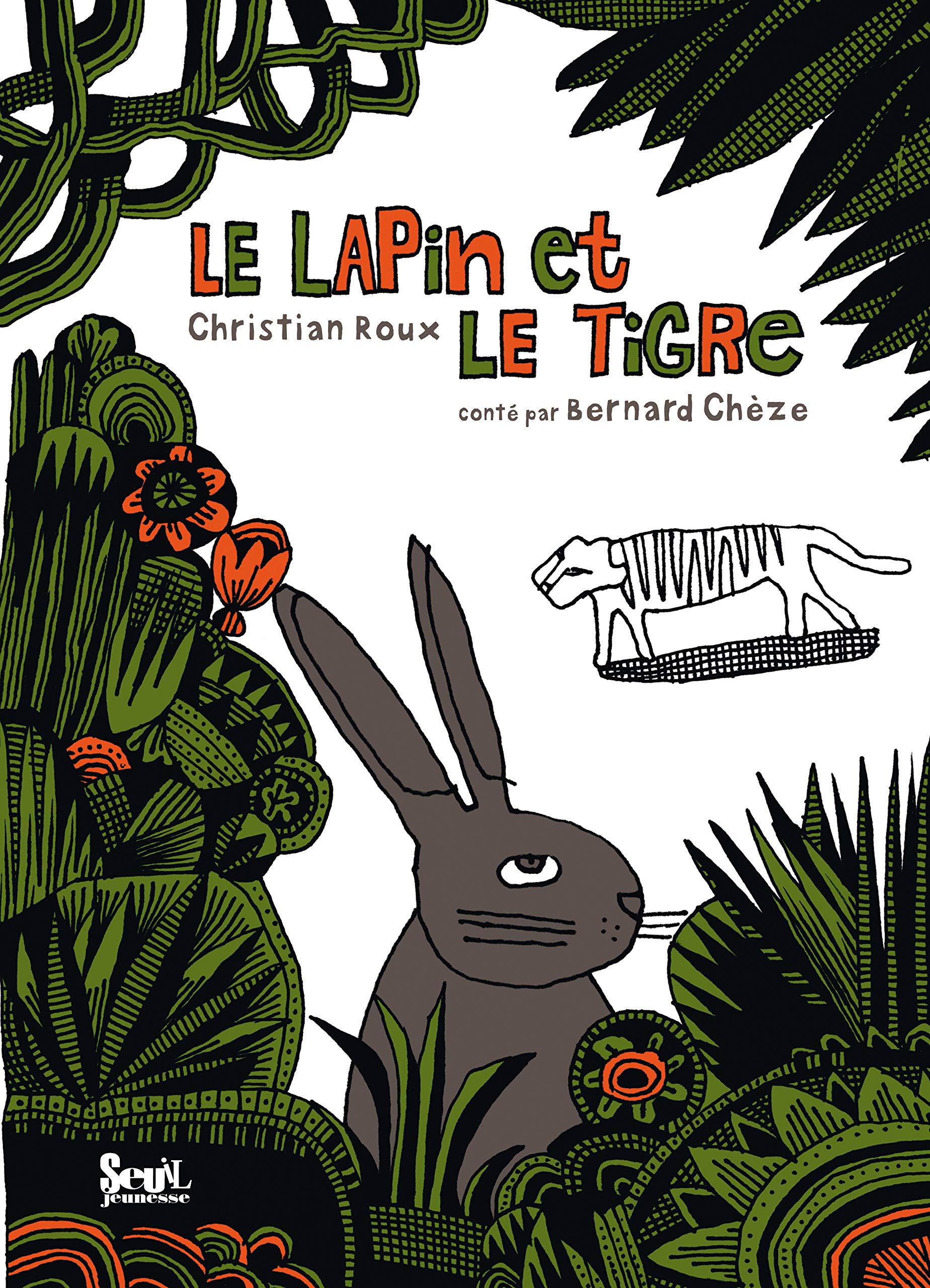 Le Lapin et le Tigre 9782021001181