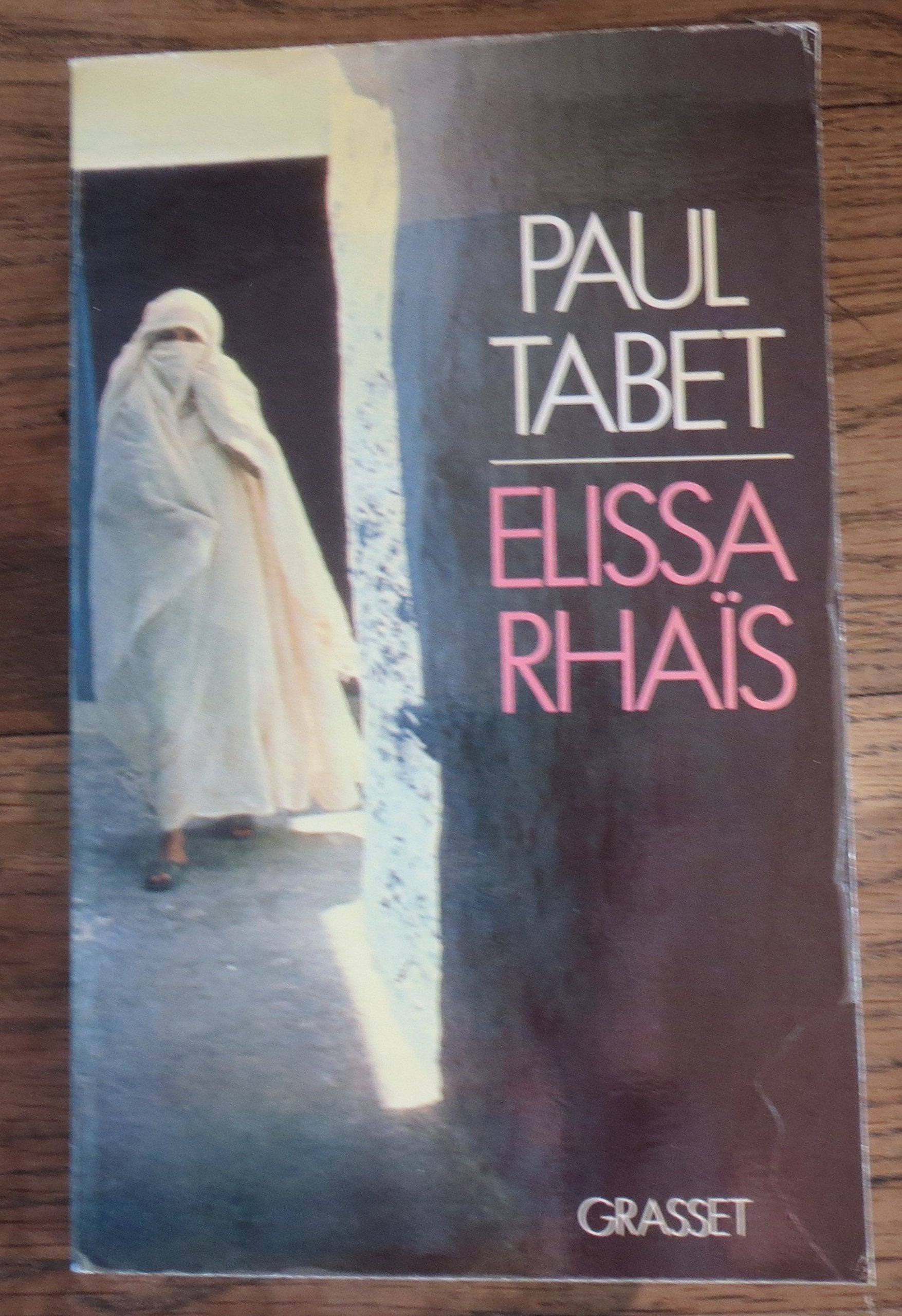 Elissa Rhaïs 9782246276111