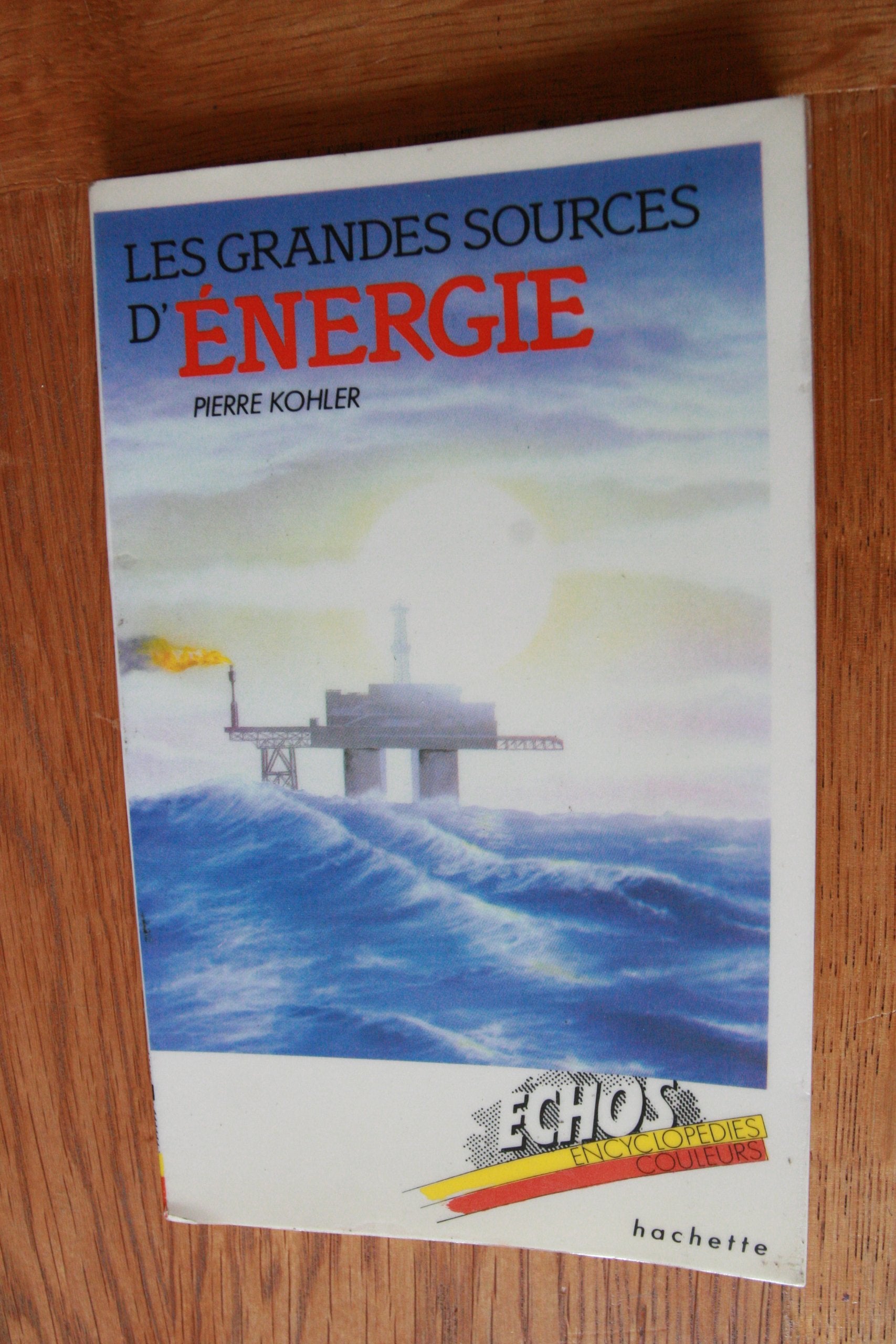Les grandes sources d'energie 9782010093586
