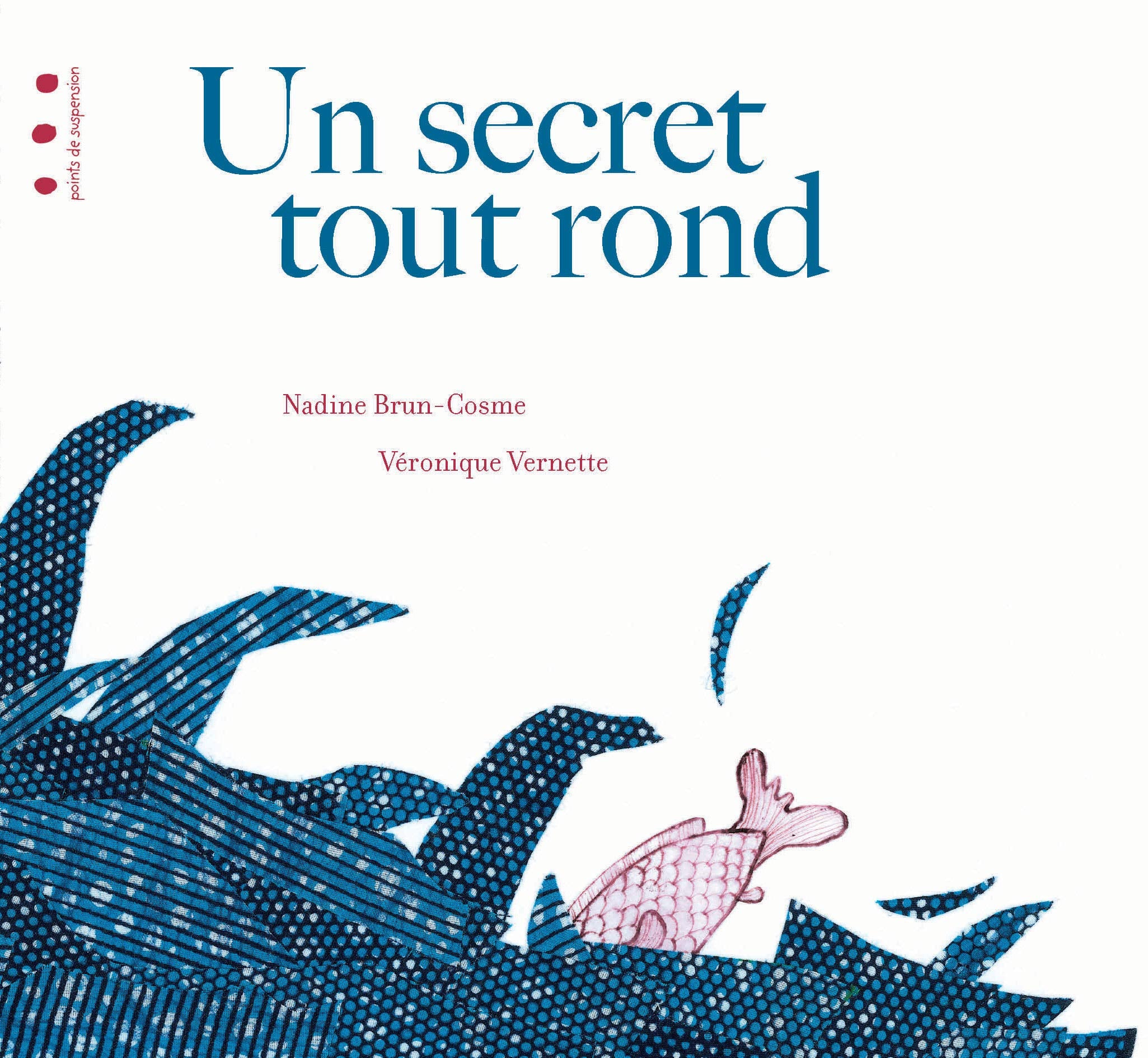 Un secret tout rond 9782912138729