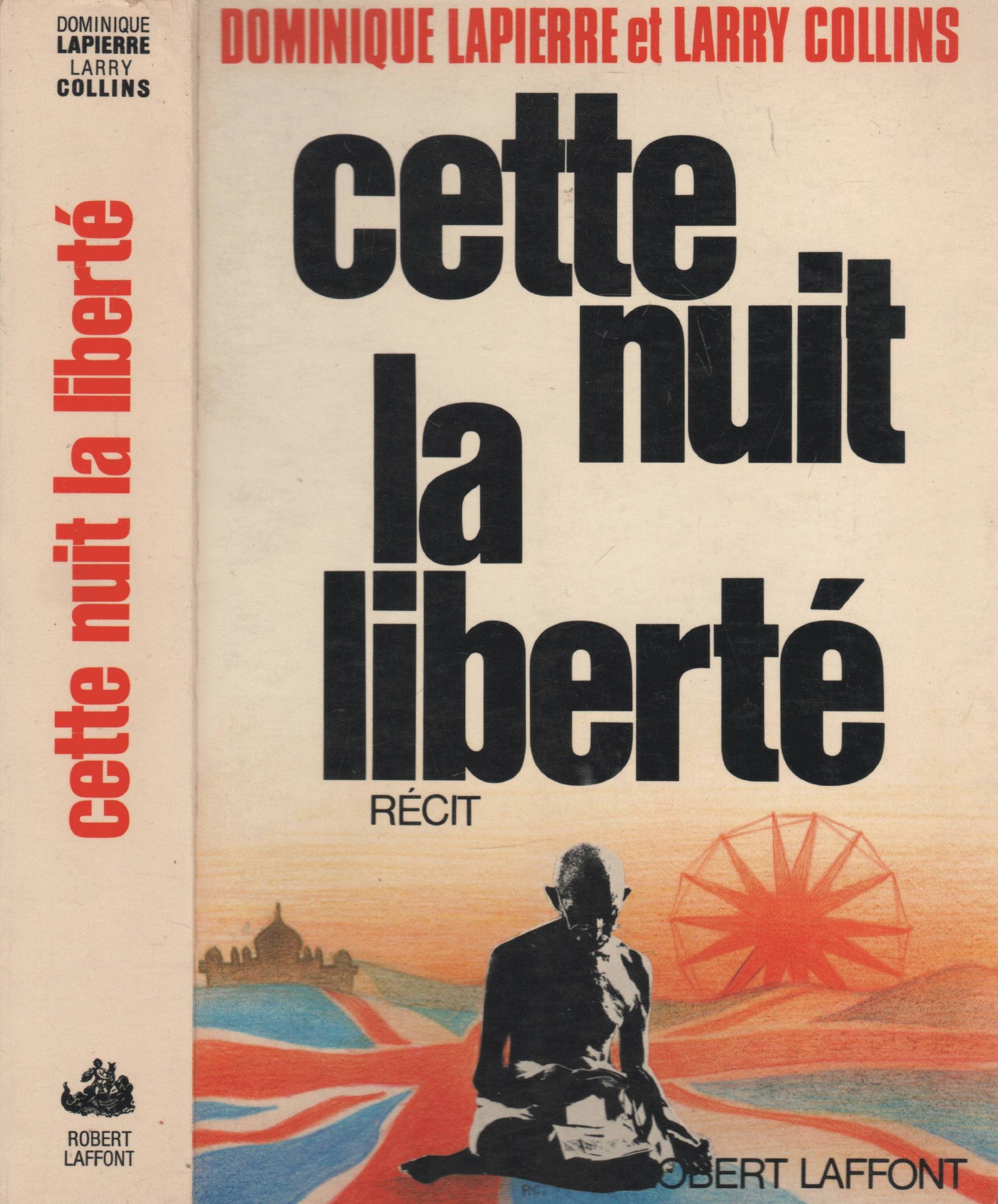 Cette nuit, la liberté: Récit 9782221004739