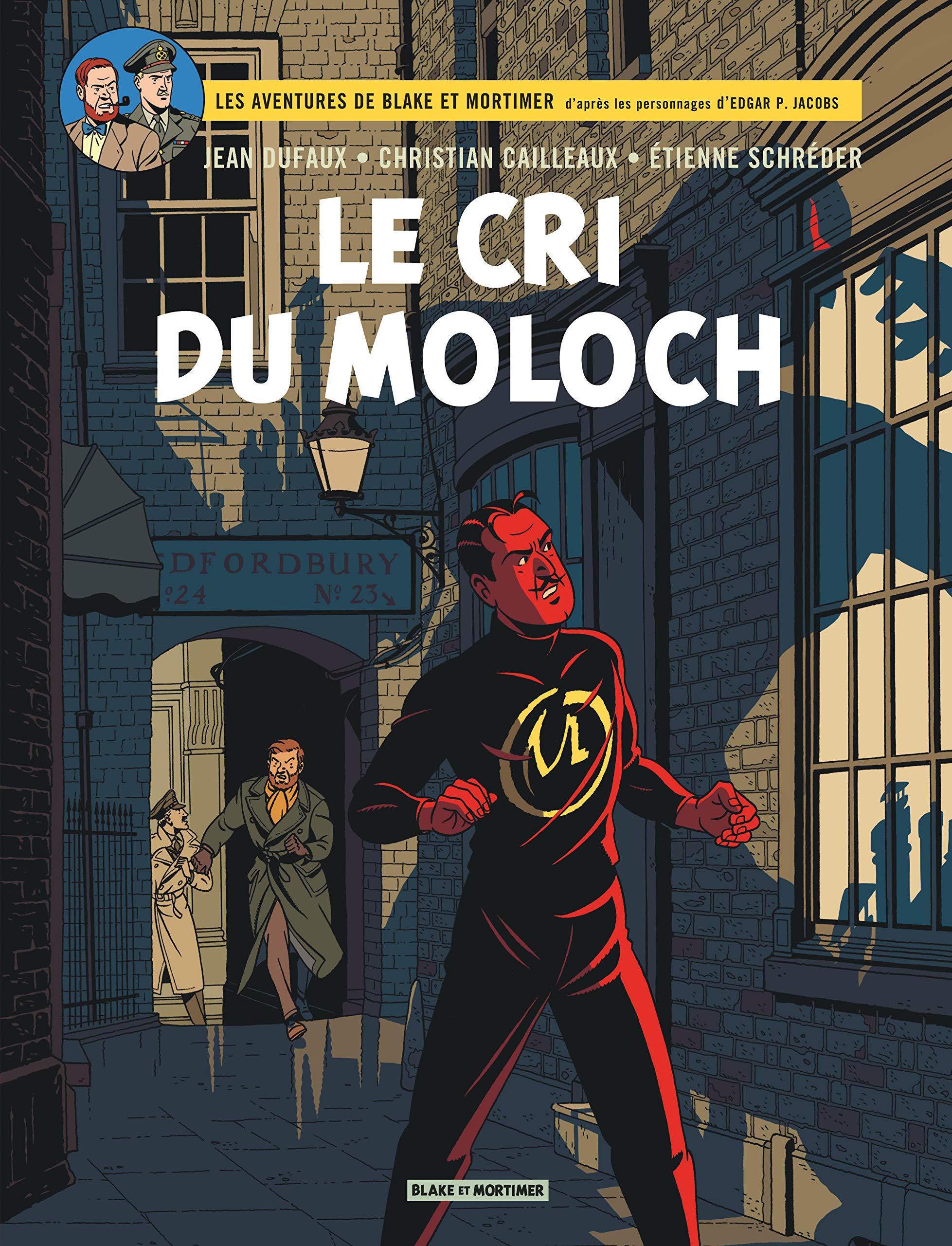 Blake & Mortimer - Tome 27 - Le Cri du Moloch 9782870972922