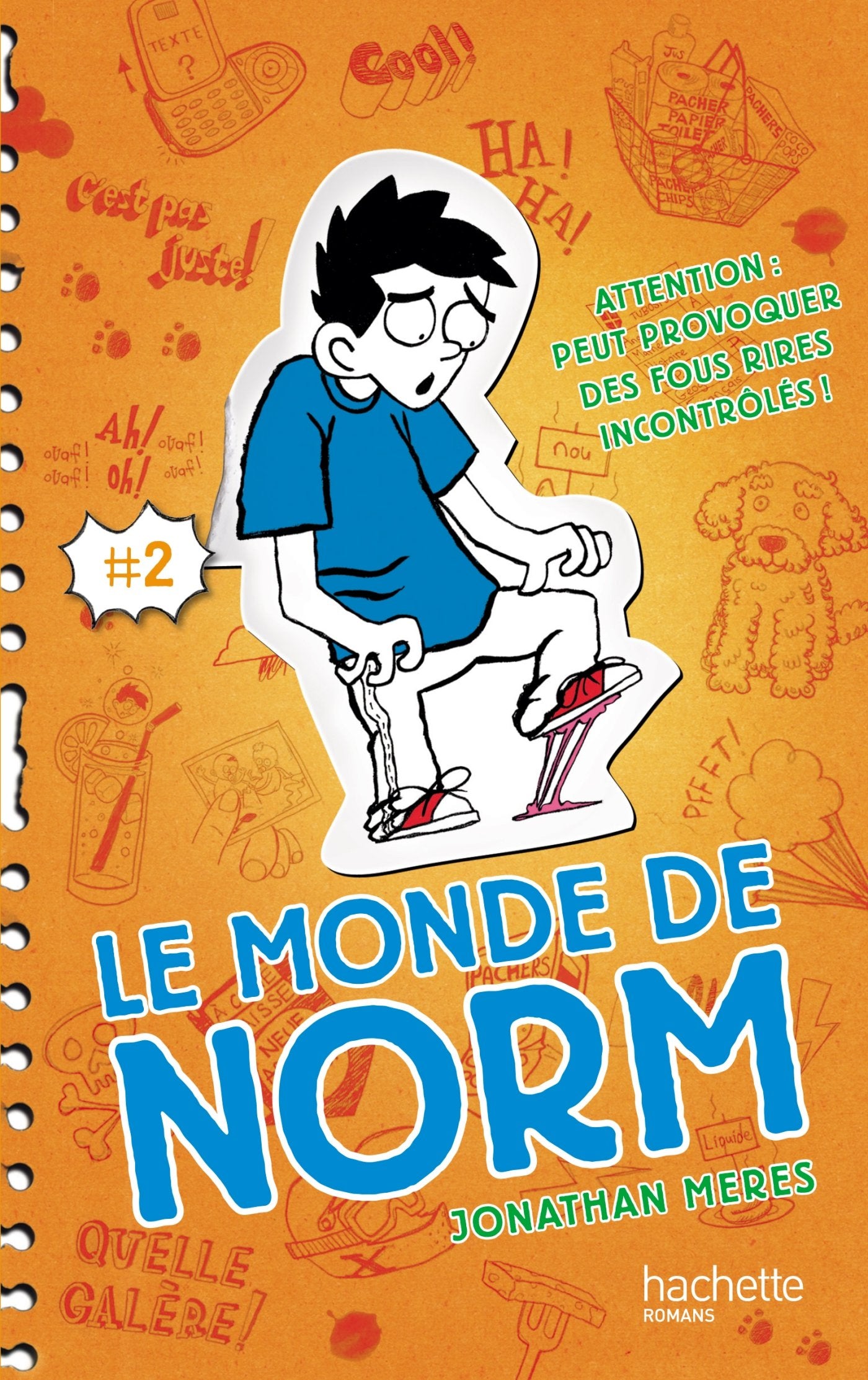 Le Monde de Norm - Tome 2 - Attention : peut provoquer des fous rires incontrôlés 9782013973144