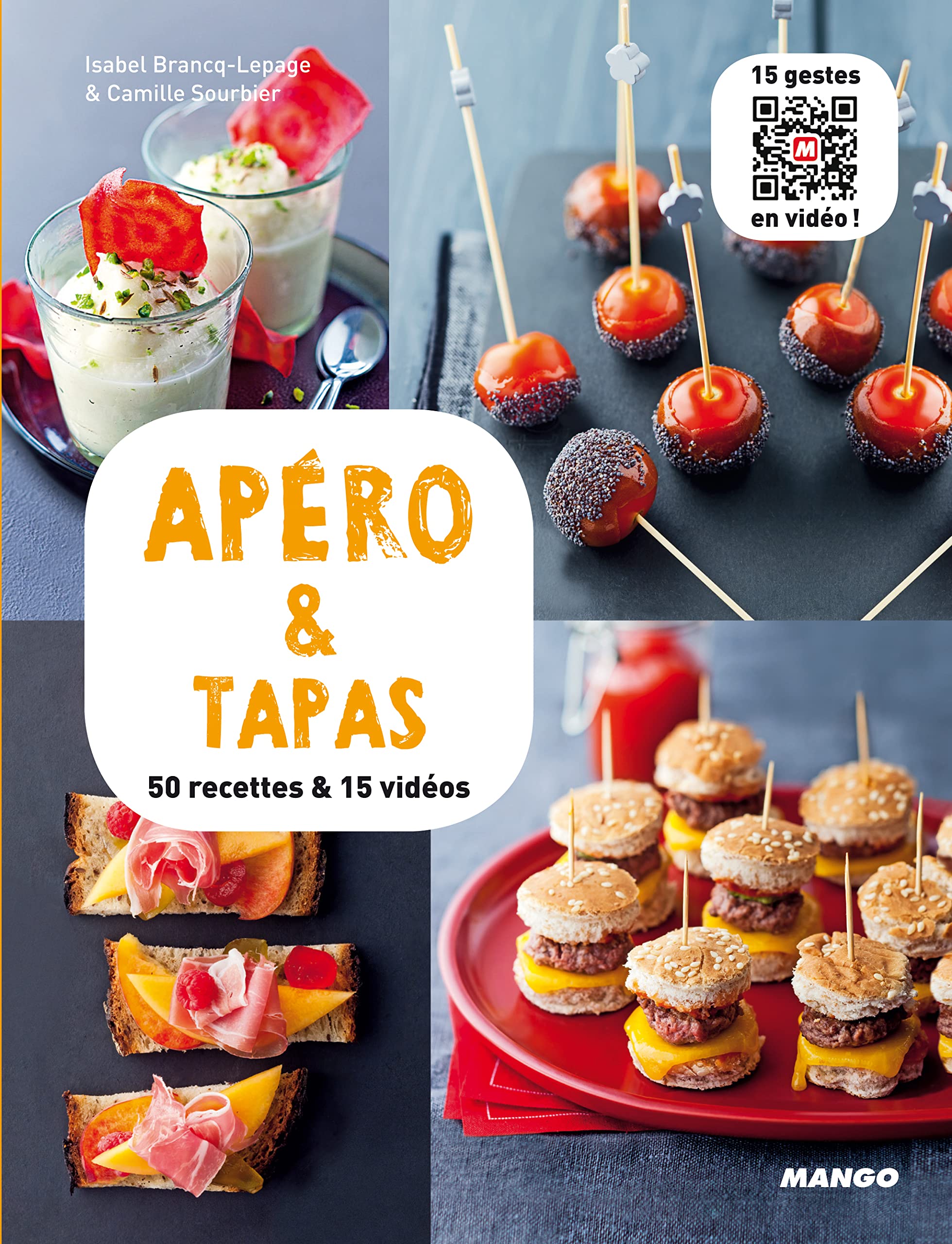 Apéro & tapas: 50 recettes & 15 vidéos 9782317002892