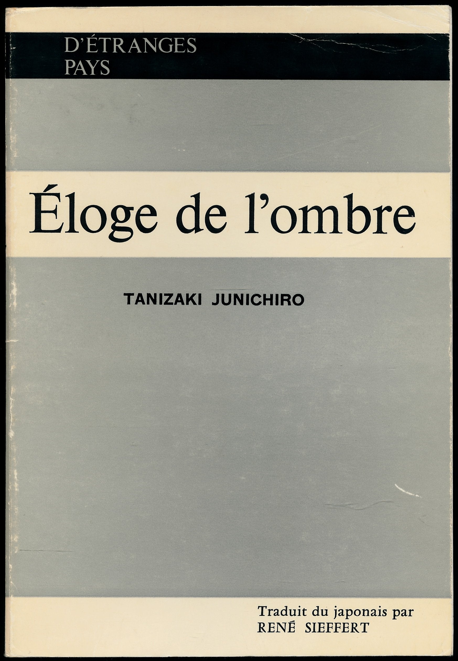 Eloge de l'ombre - Suivi d'un glossaire - Traduction de René Sieffert 
