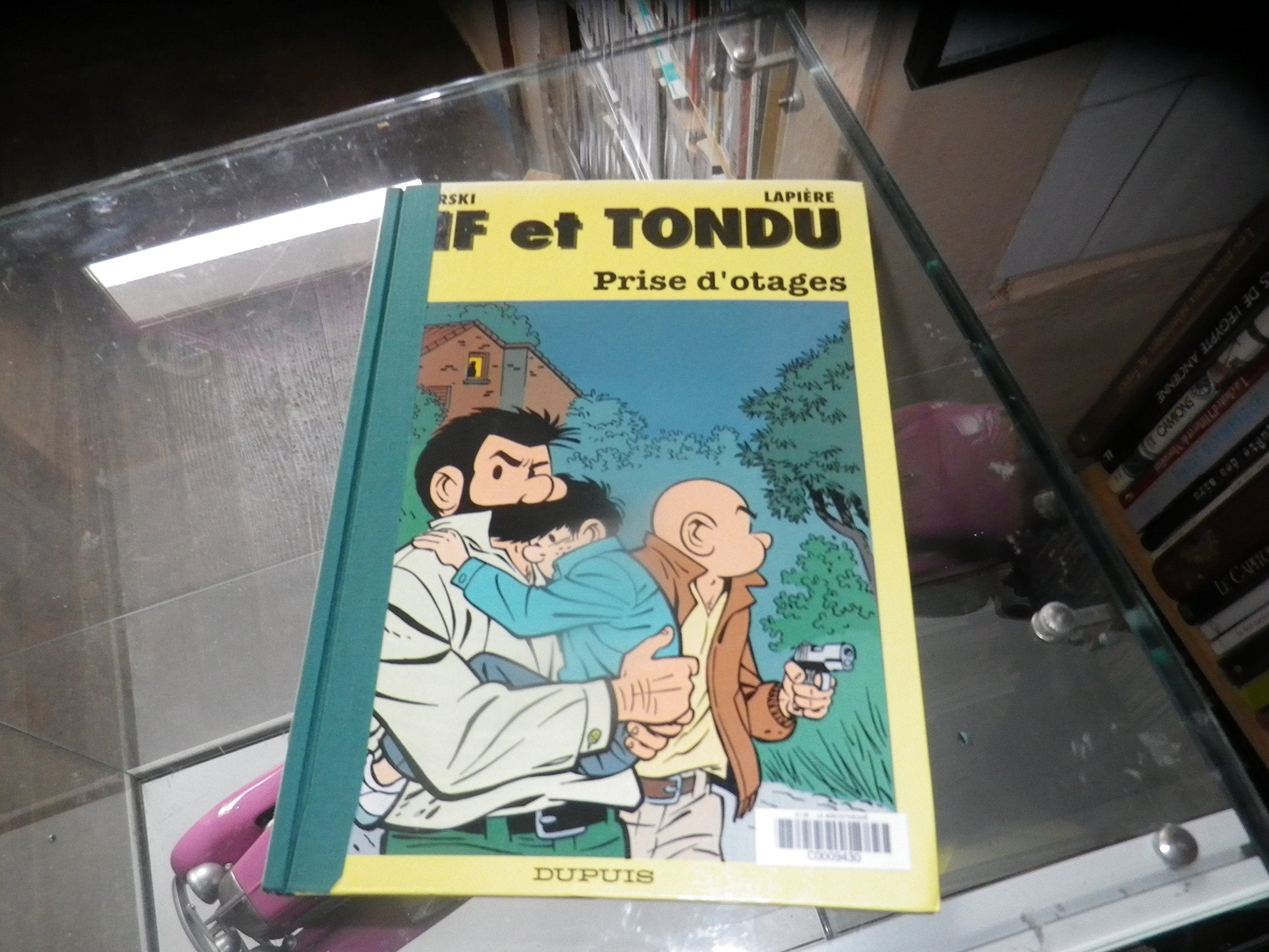 Tif et Tondu, tome 40 : Prise d'otages 9782800119915