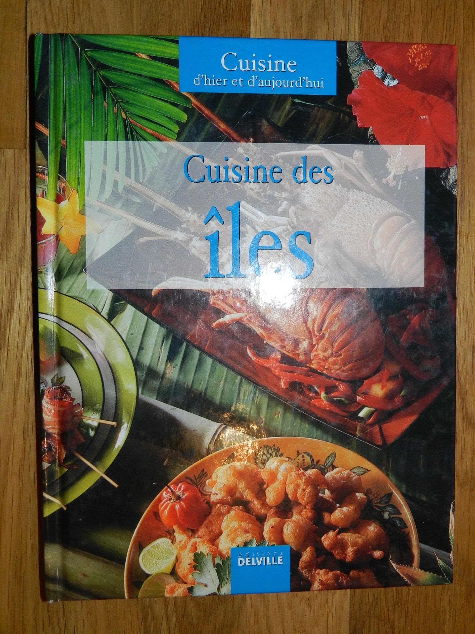 Cuisine des îles 9782737224140