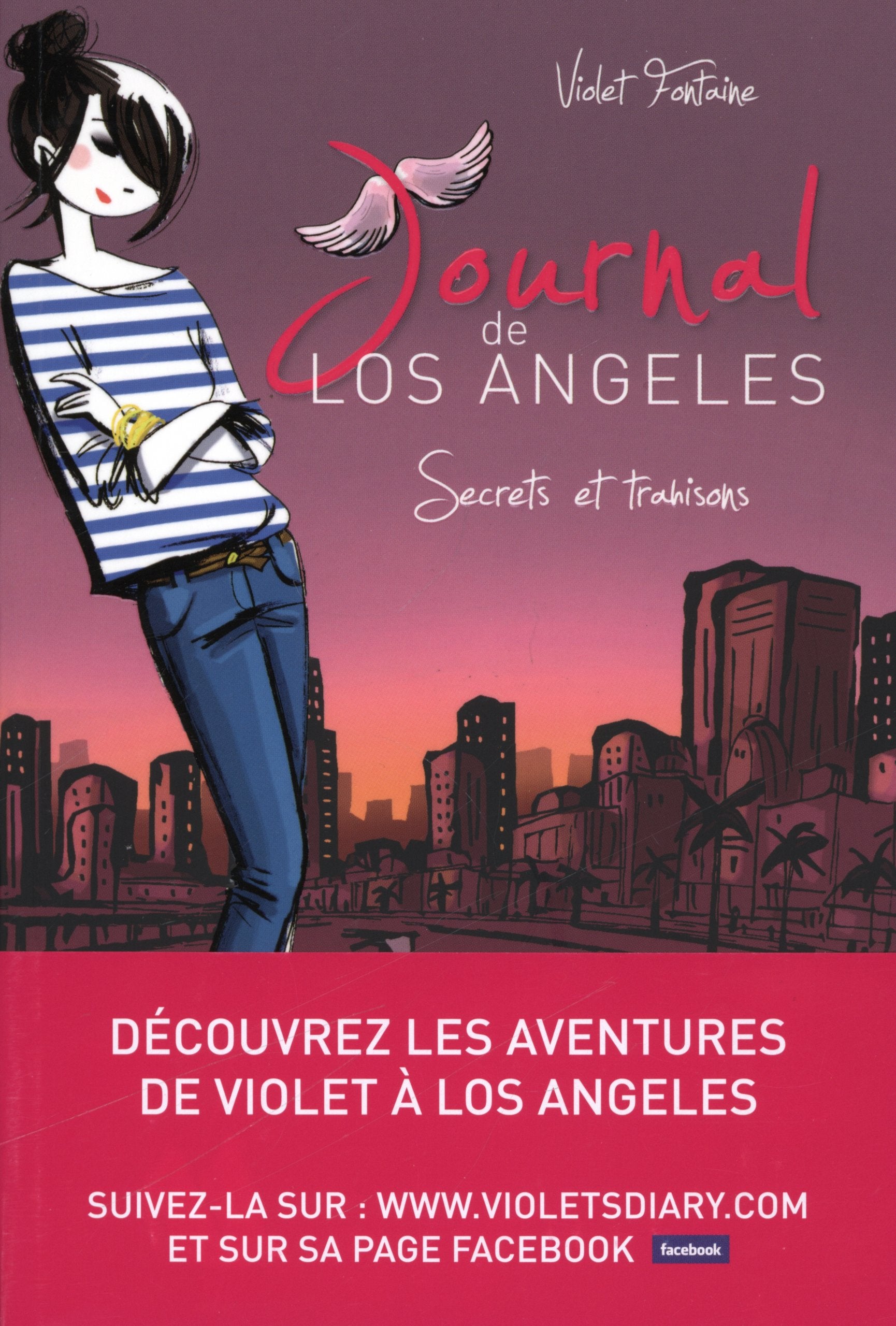 Journal de Los Angeles - Tome 3 - Secrets et trahisons ! 9782215121350