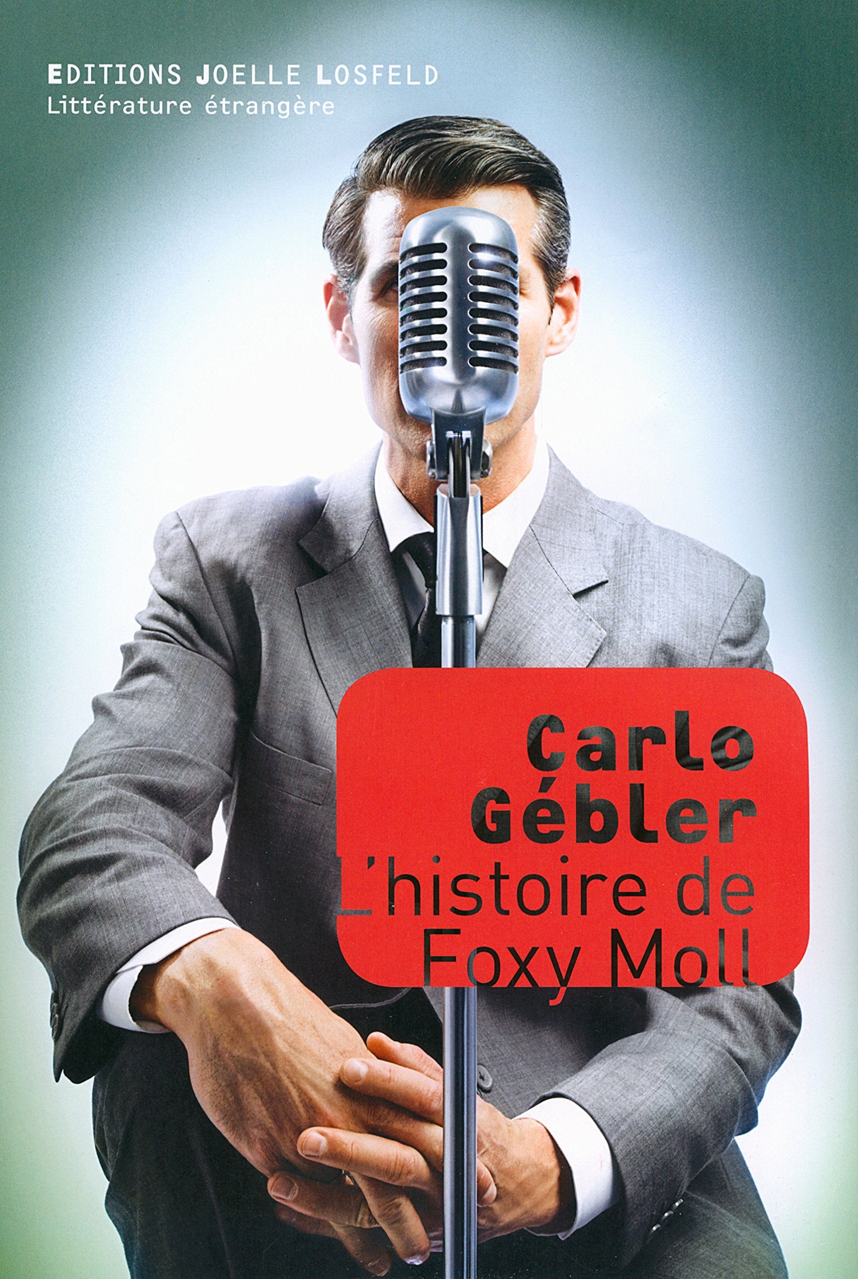 L'histoire de Foxy Moll 9782072497254