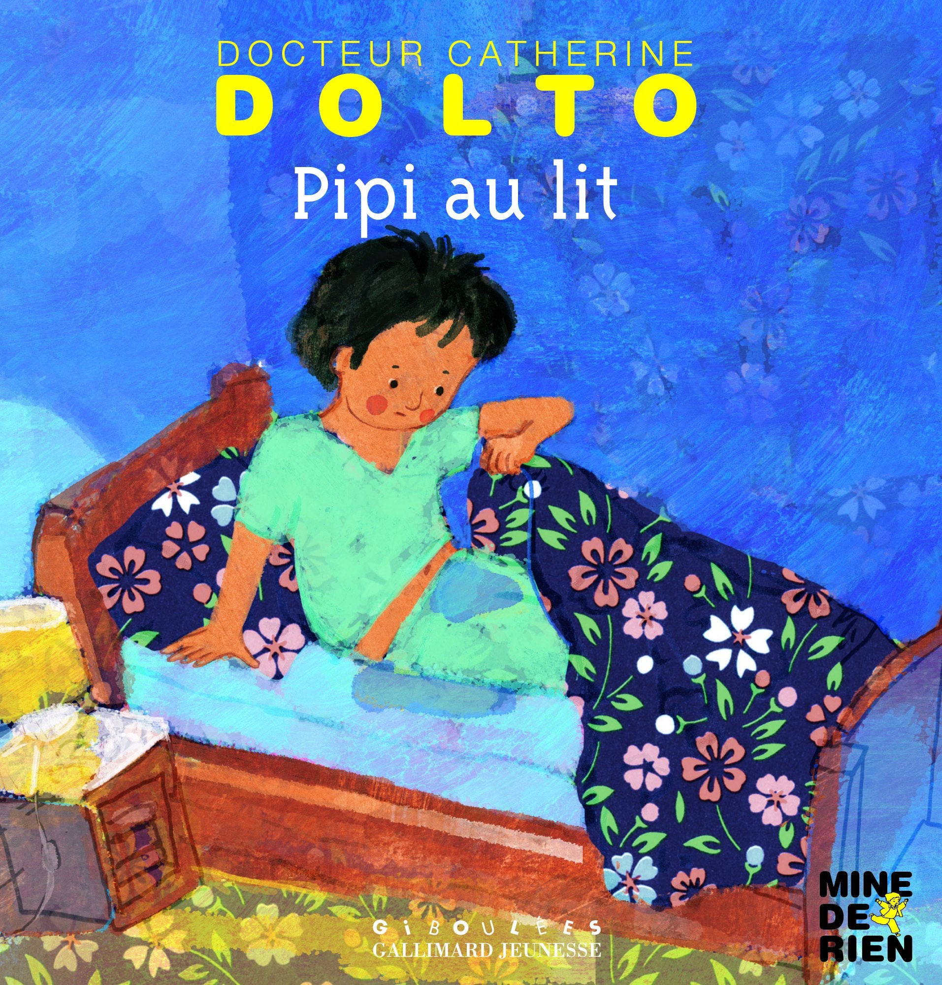 Pipi au lit - Docteur Catherine Dolto - de 2 à 7 ans 9782070576753