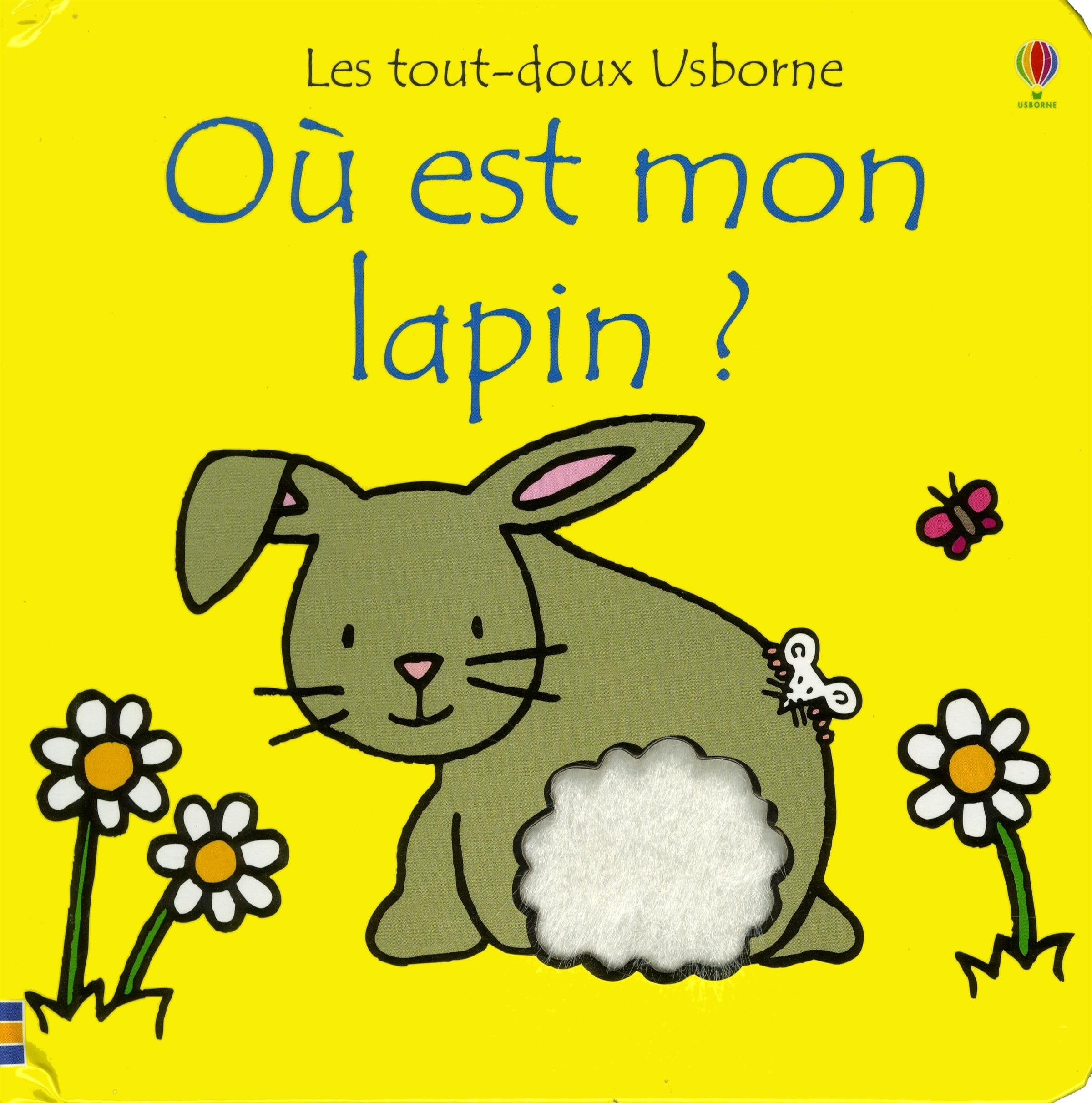 Où est mon lapin ? - Les tout-doux Usborne 9780746066935