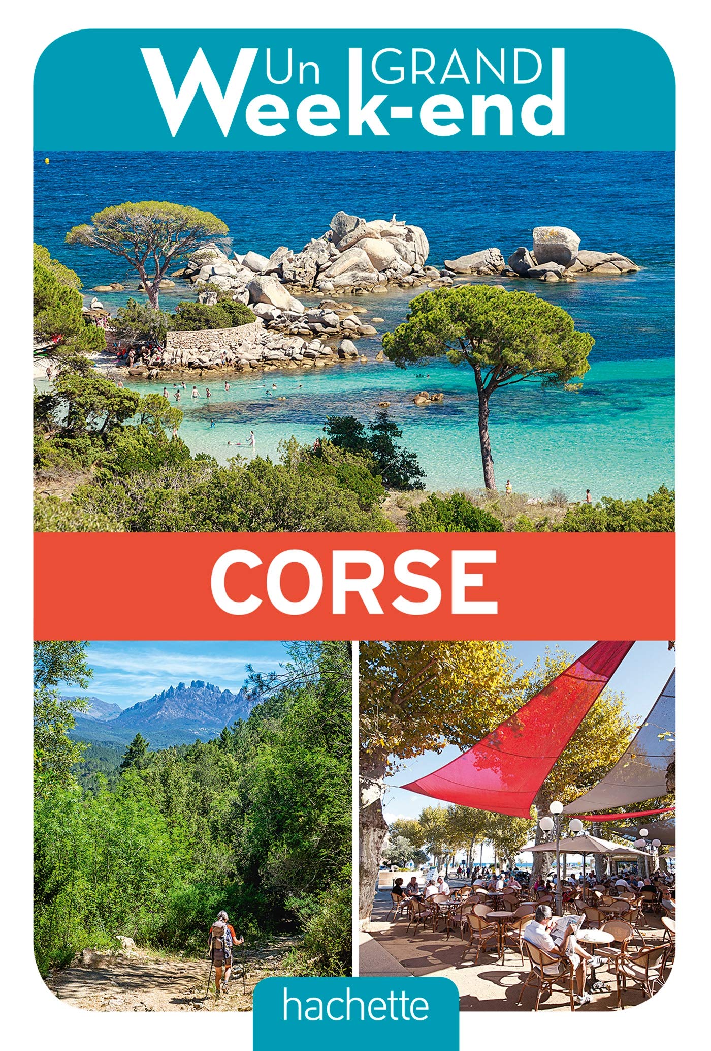 Guide un Grand Week-end Corse 9782017008606